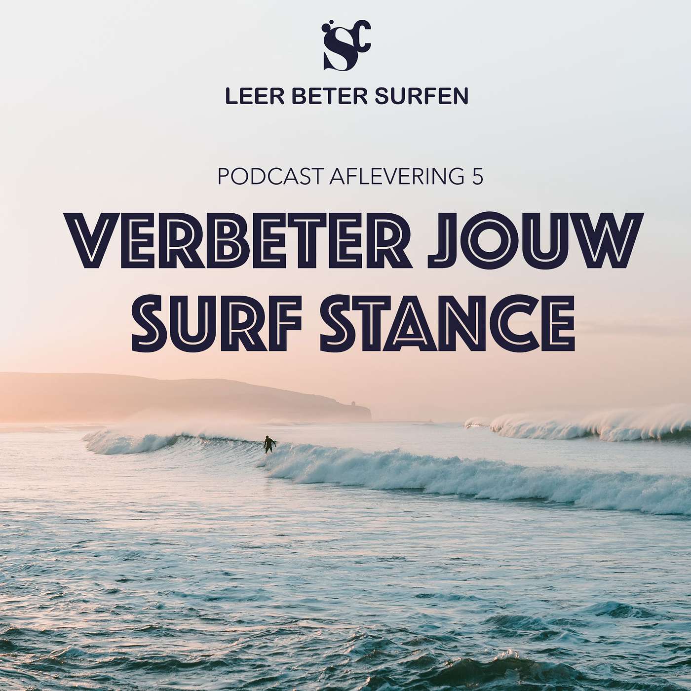 Leer beter surfen - Verbeter jouw surf stance - afl 5