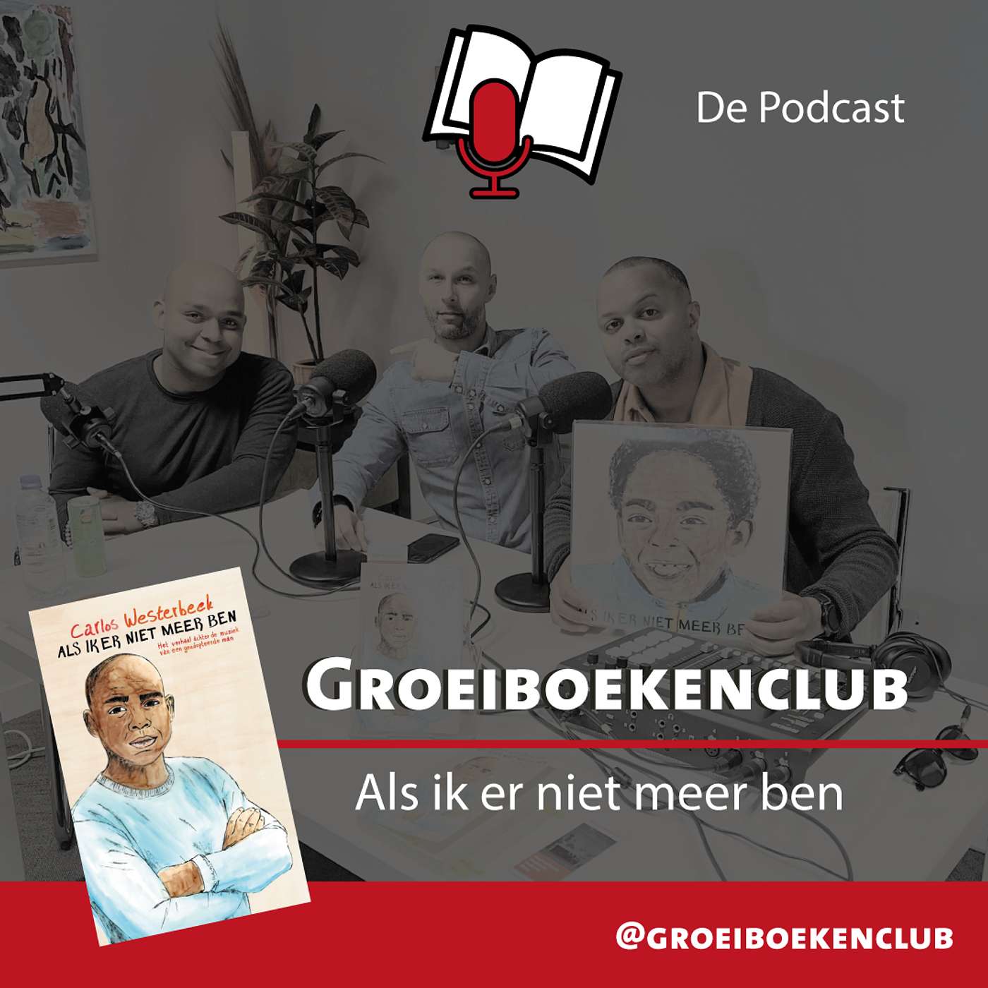 Als ik er niet meer ben: een vader, een verleden, een gevecht - Carlos Westerbeek (Nette Jonguh)