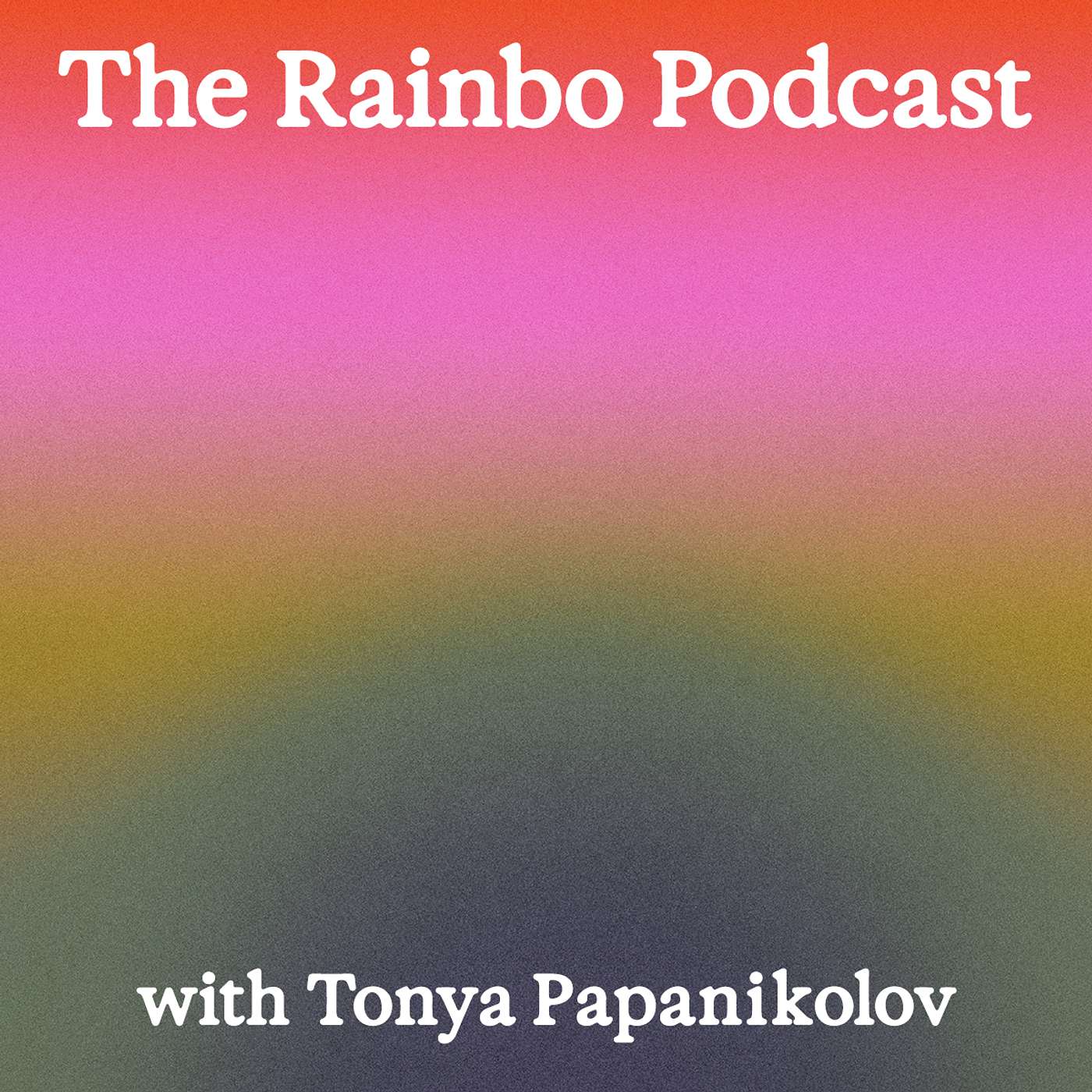 The Rainbo Podcast