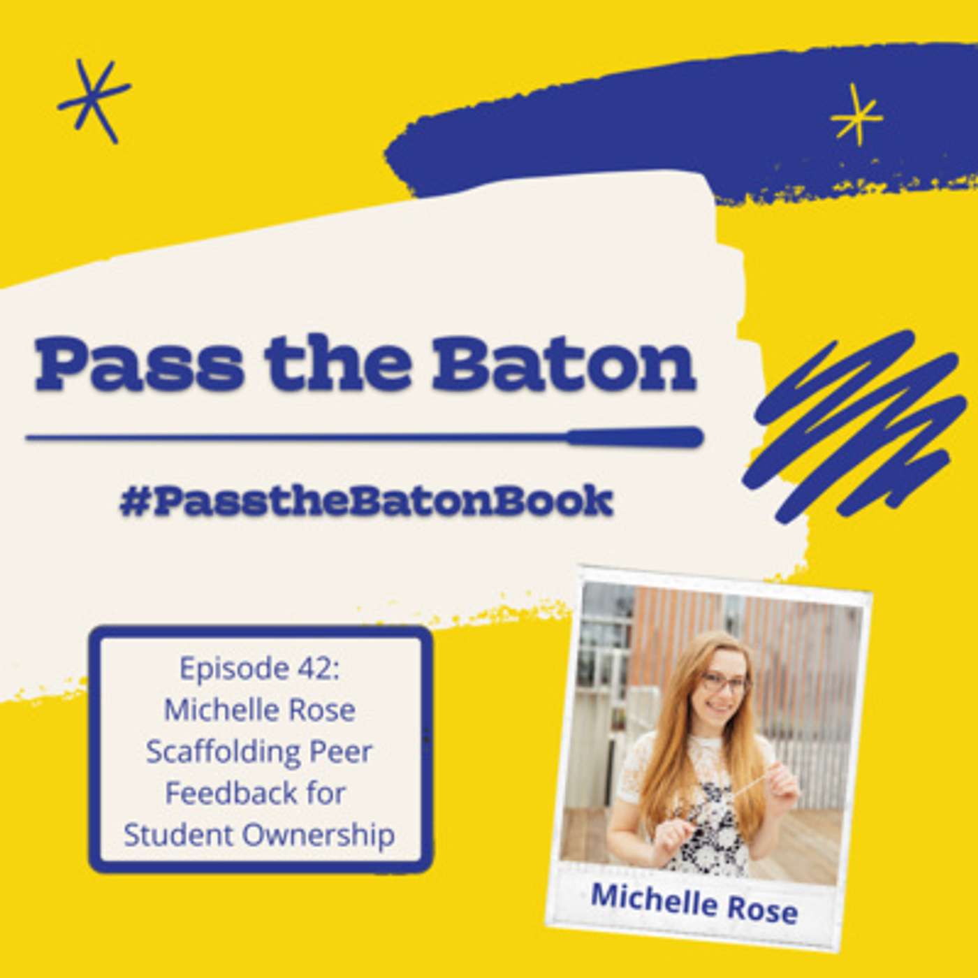 Episode 42: Scaffolding Peer Feedback for Student Ownership episode artwork