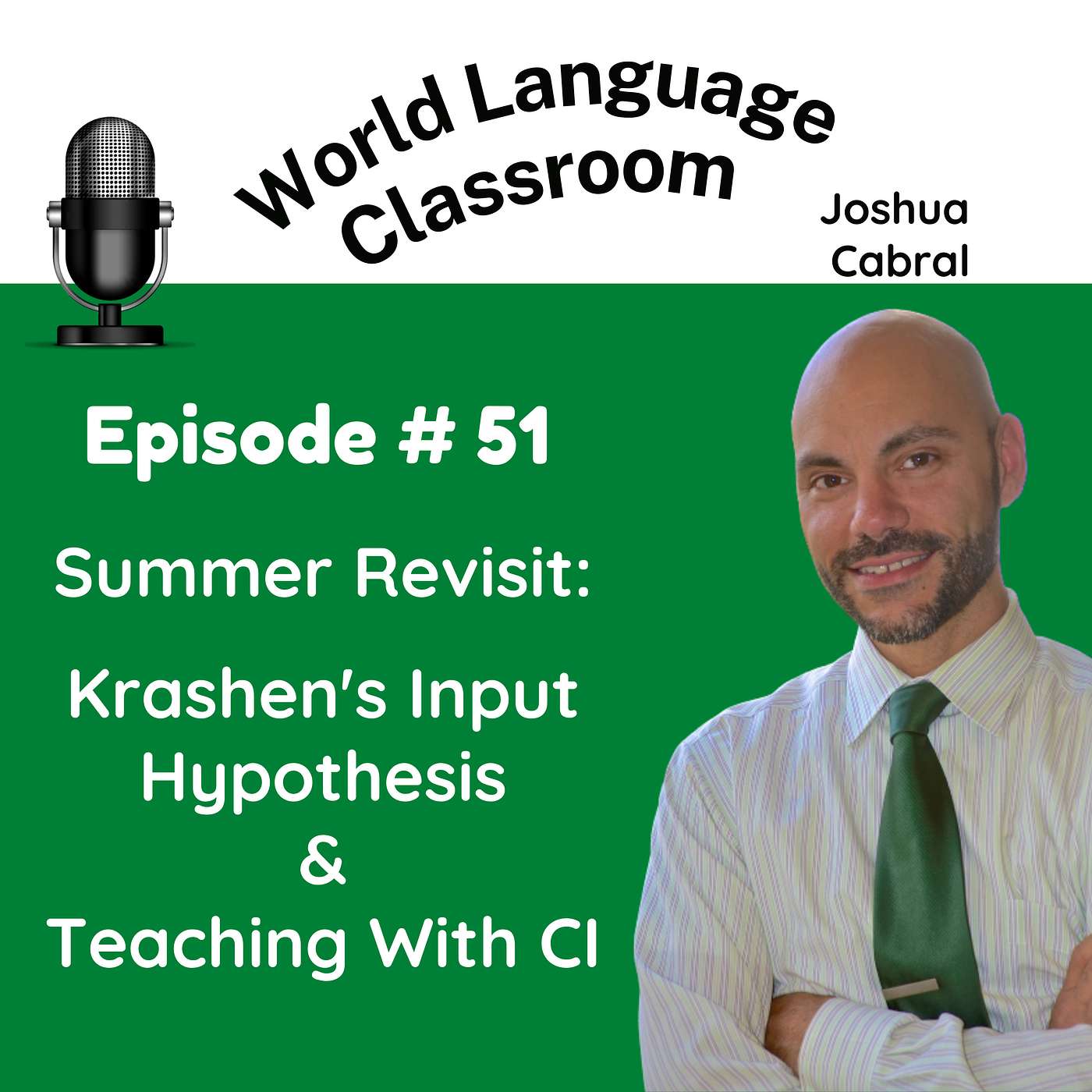 Revisit Krashen's Input Hypothesis & Teaching with CI