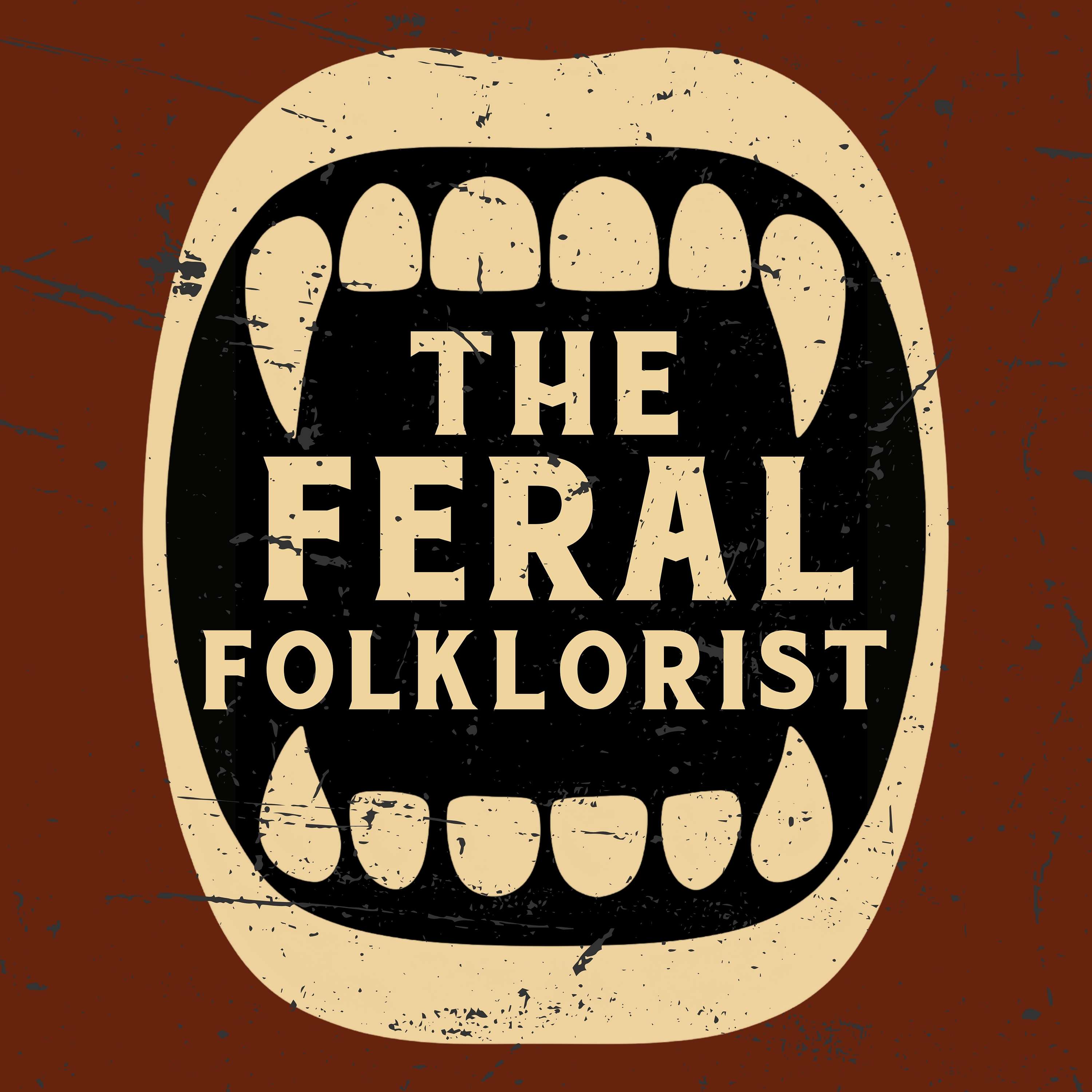 The Feral Folklorist