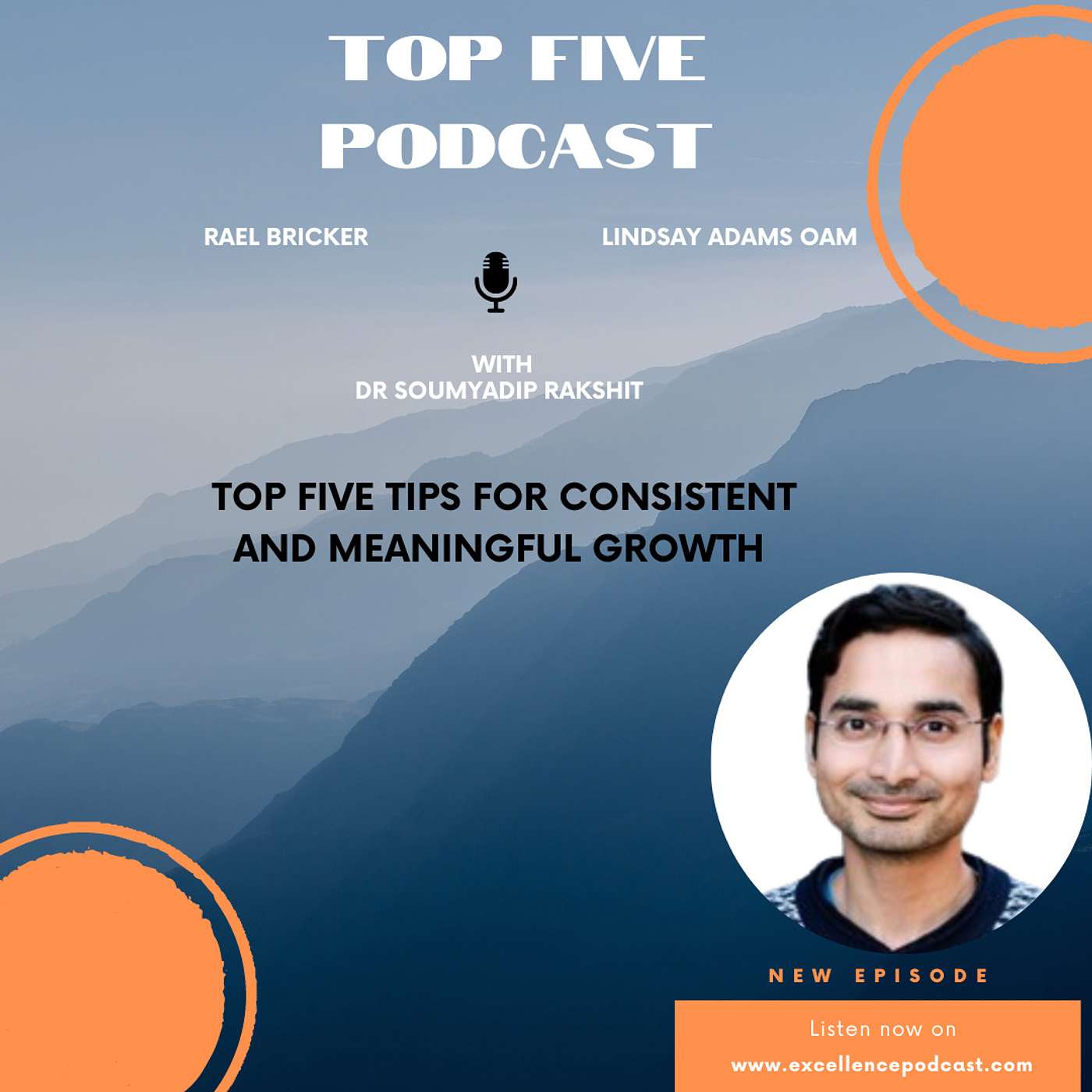In Conversation - Dr Soumyadip Rakshit Top Five Tips For Consistent and Meaningful Growth