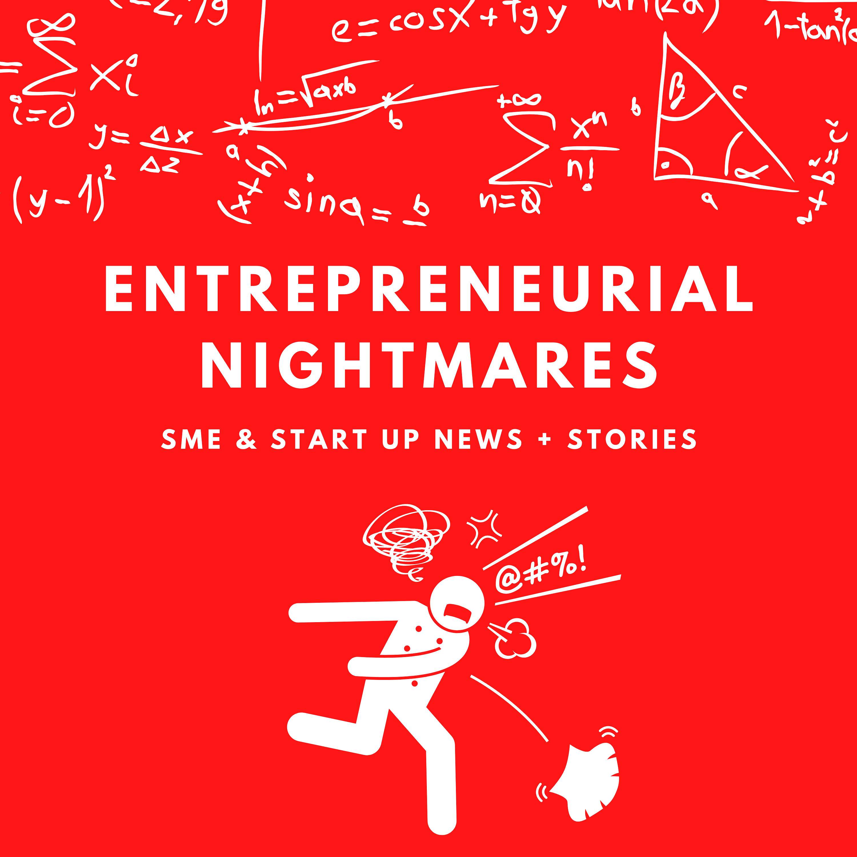 Entrepreneurial Nightmares