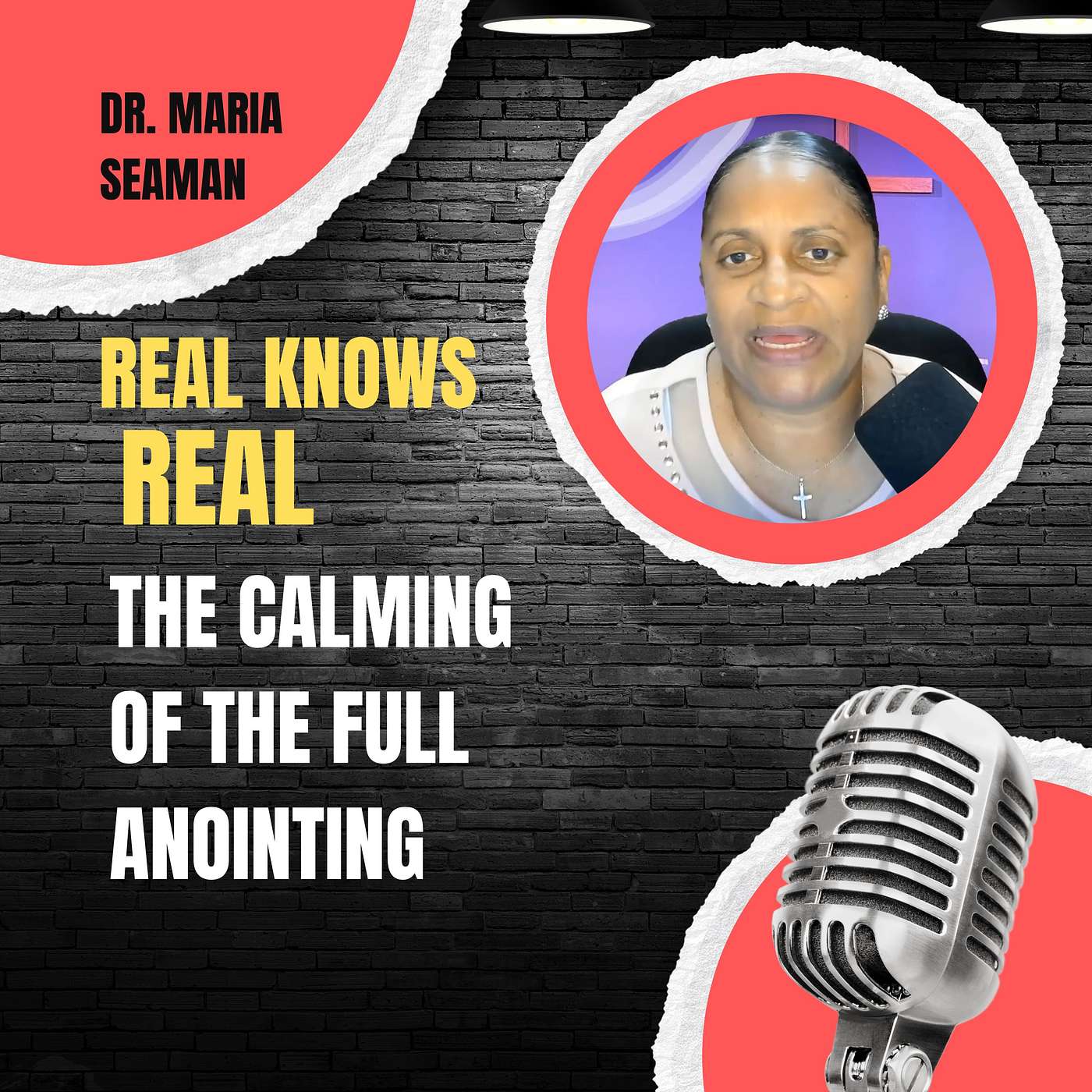 THE CALMING OF THE FULL ANOINTING - DR. MARIA SEAMAN