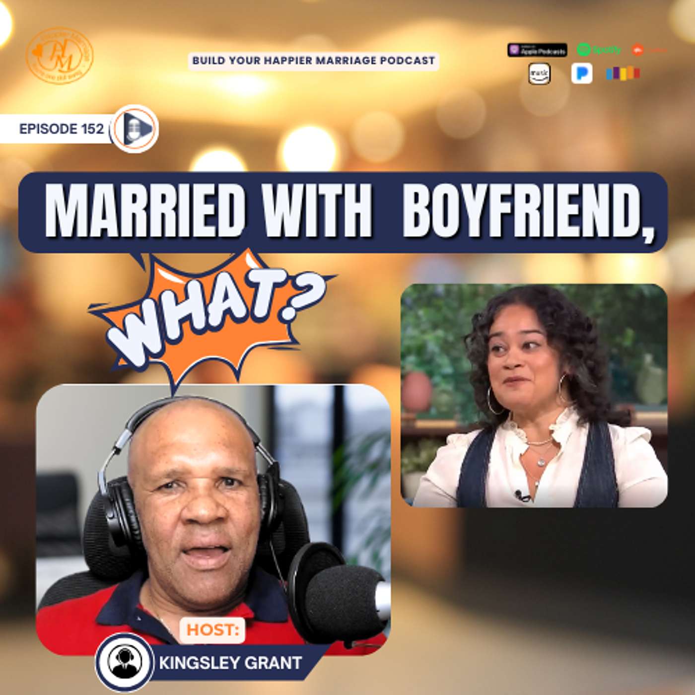 BYHM152 | You Can’t Call It Marriage Just Because It Sounds Better Than ‘Affair’