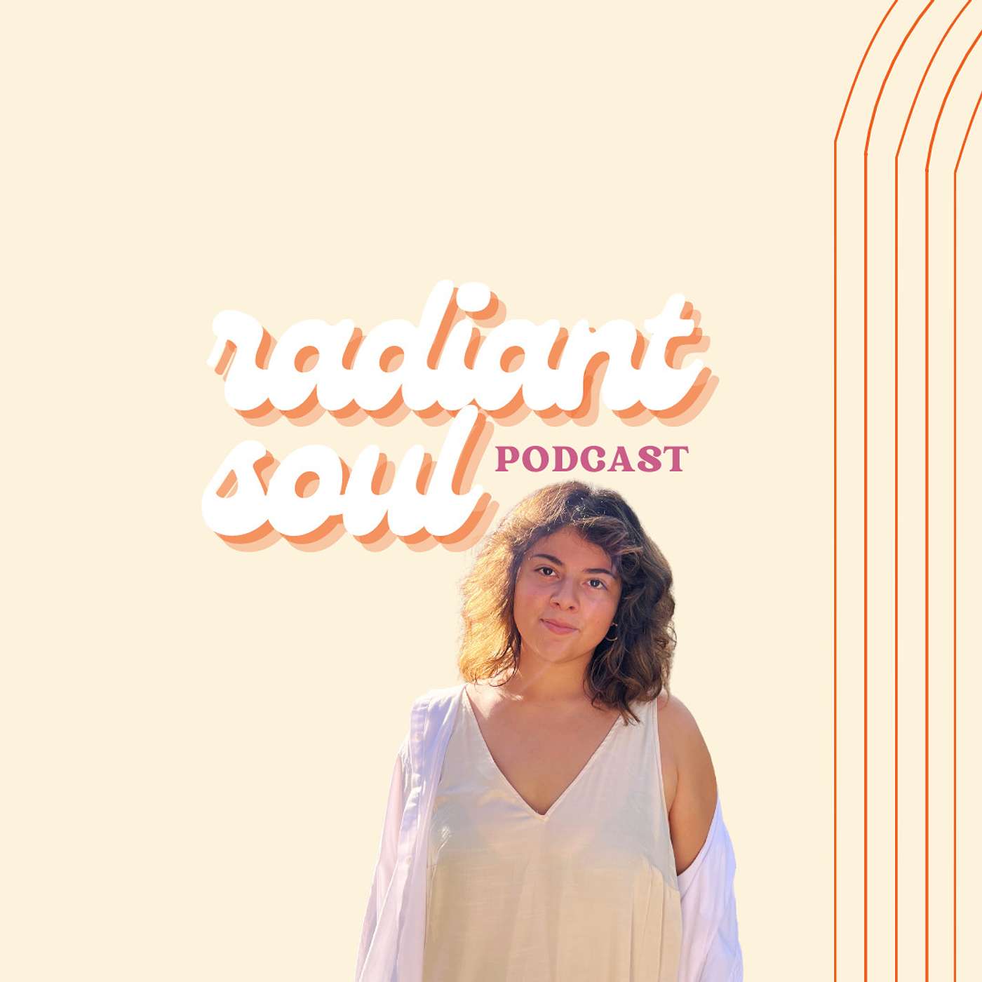 Radiant Soul Podcast