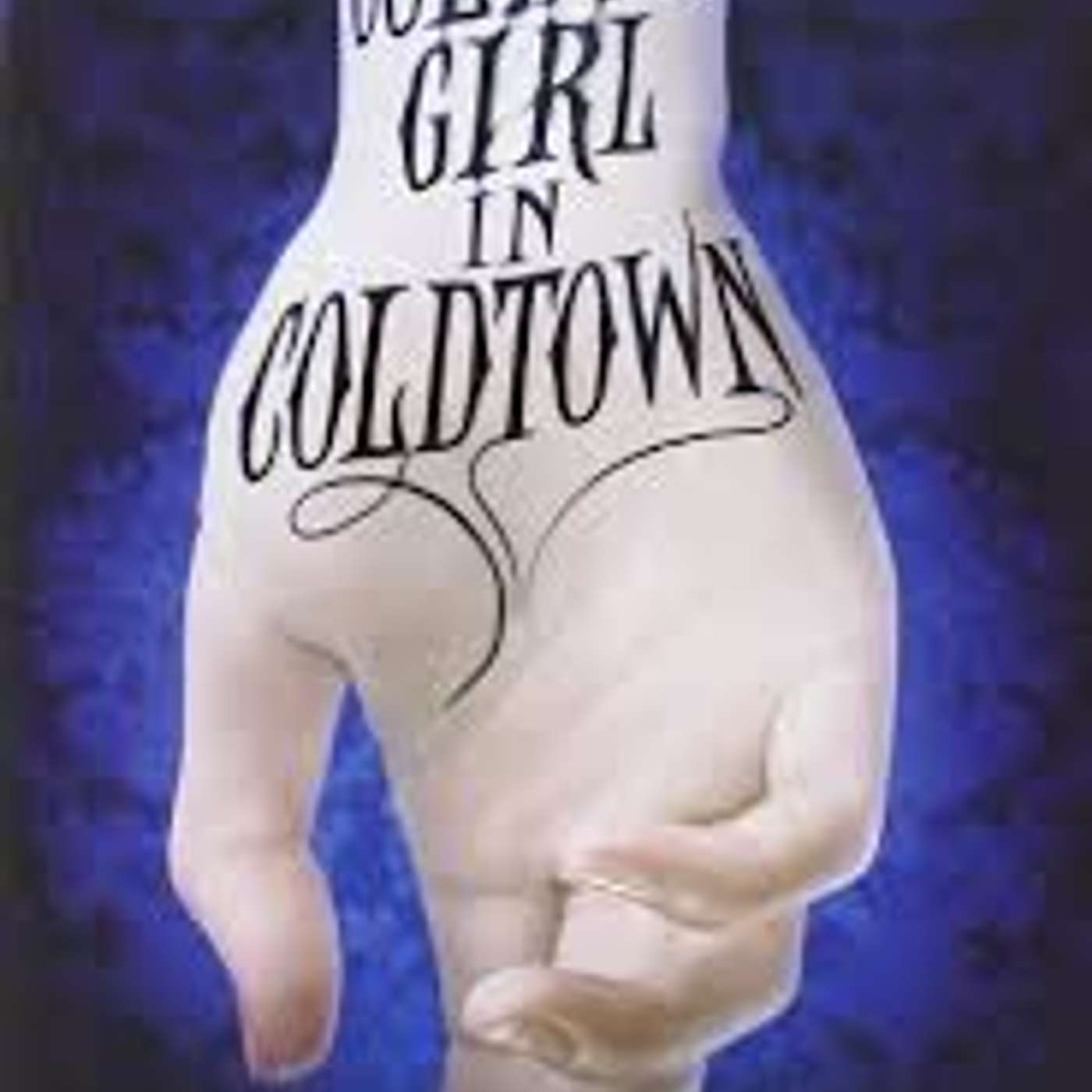 The Coldest Girl in Coldtown by Holly Black (Fantasy)