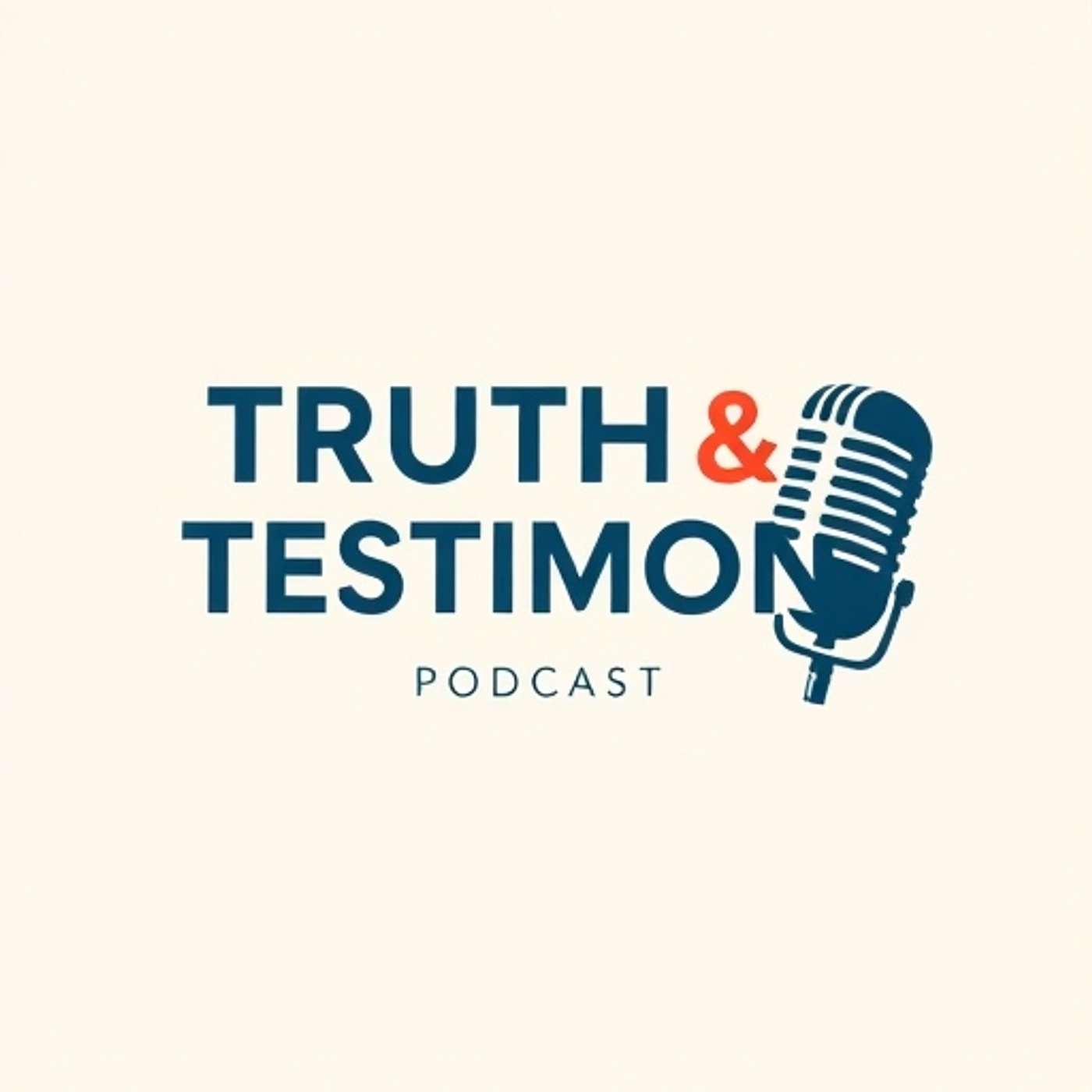 Truth & Testimony