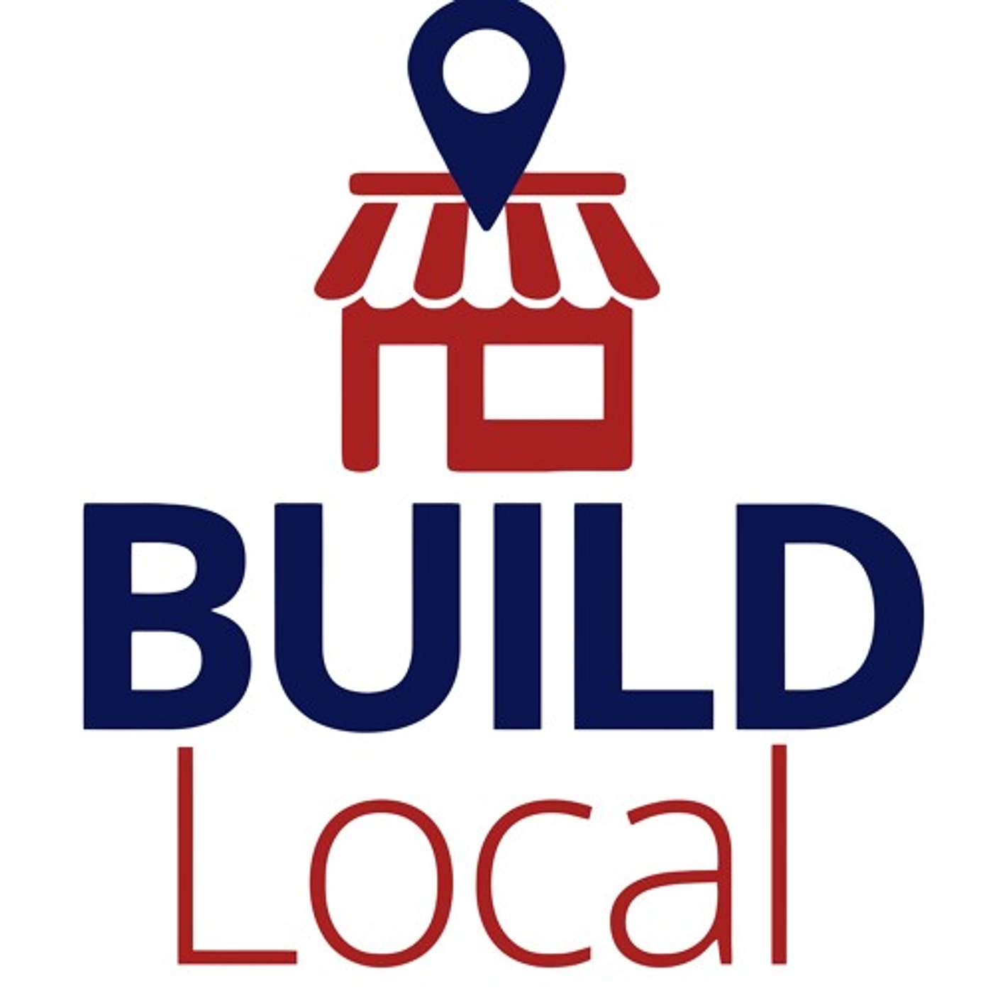 BuildLocal Podcast