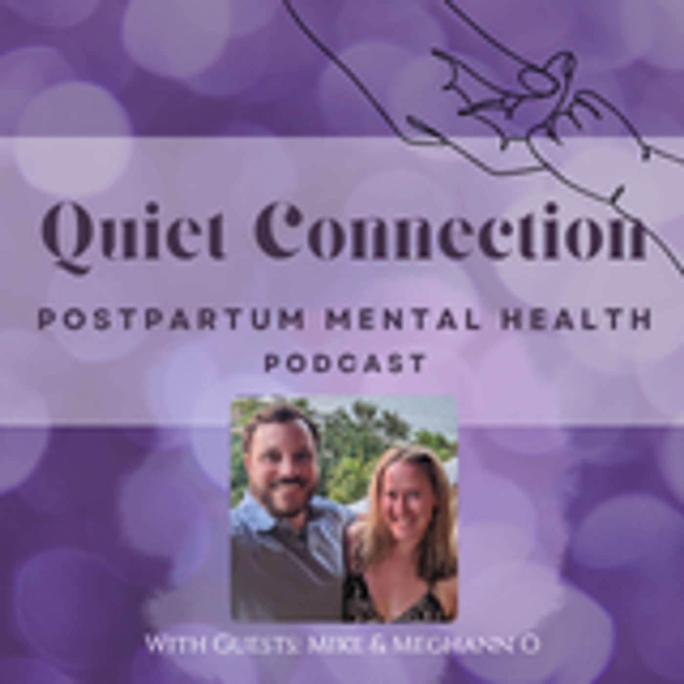 Quiet Connection - Postpartum Mental Health