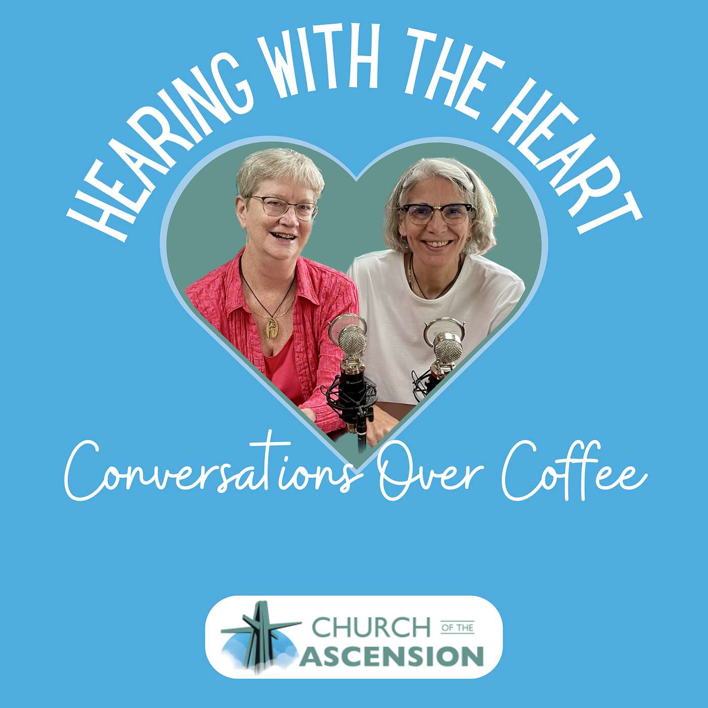 Hearing With The Heart: Conversations Over Coffee
