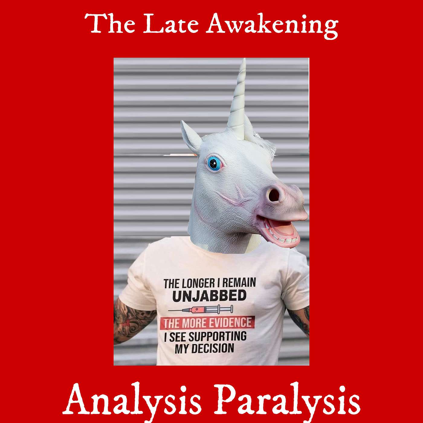 Analysis Paralysis Part 1 | The Late Awakening | Episode 18