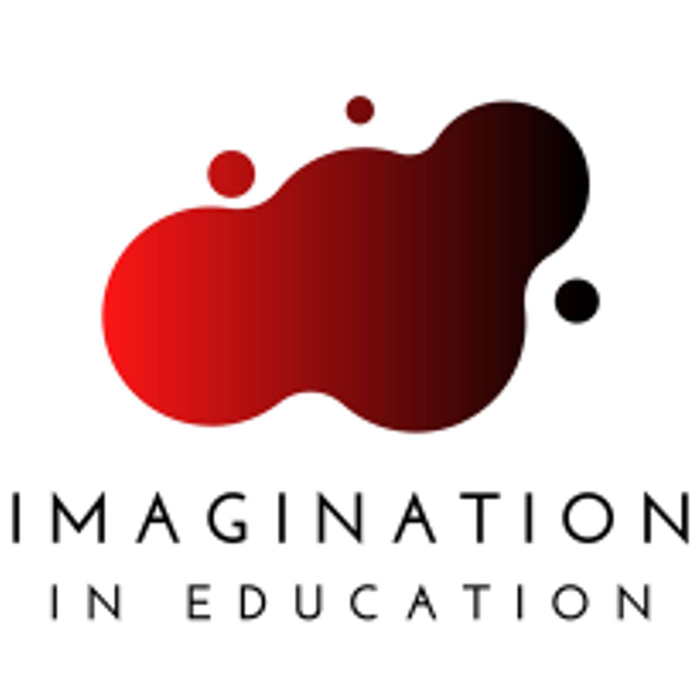 Imagination in Education - Vol2 Ep08: Alison Haynes