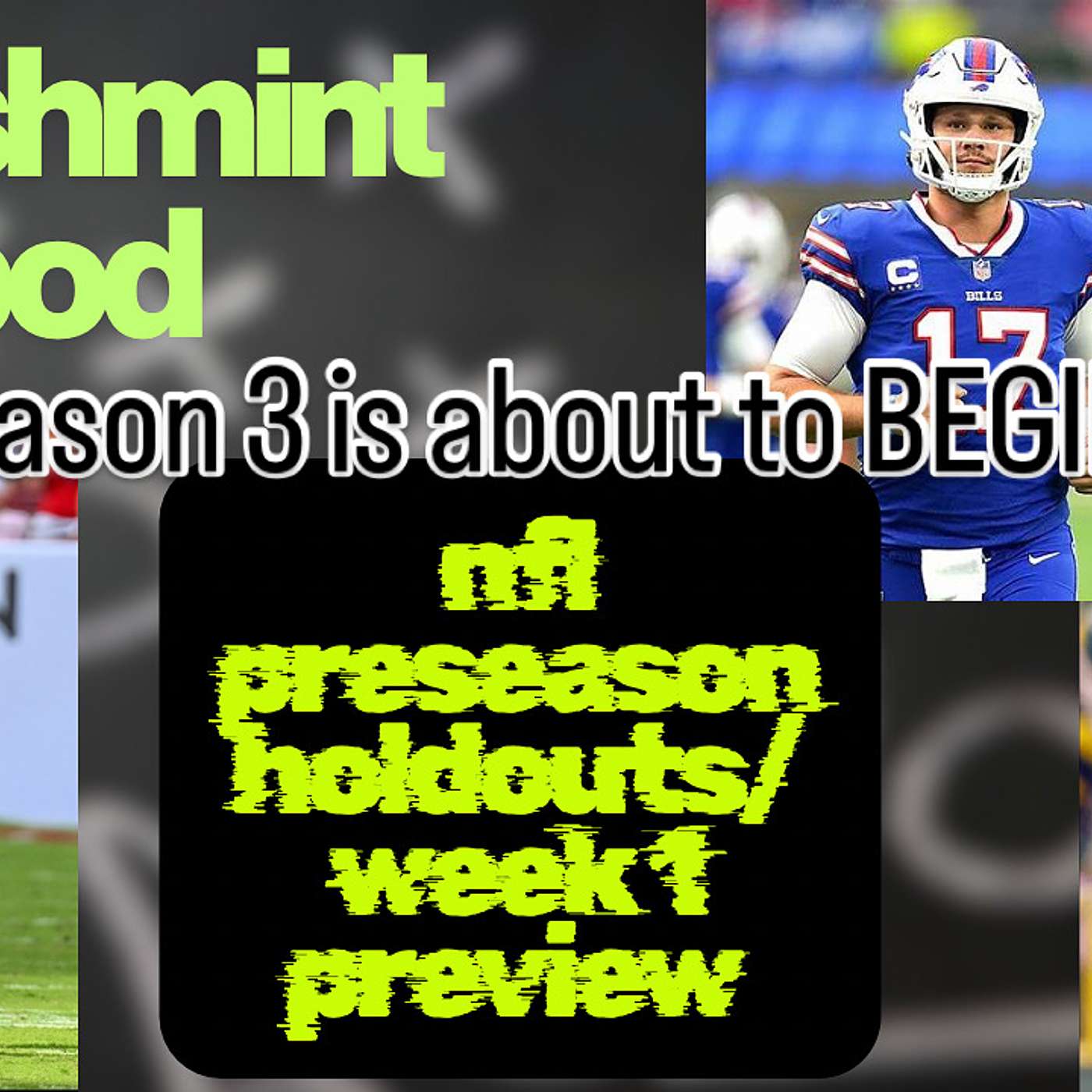 NFL Week 1 Preview - S3E1 NFL Week 1 Preview - S3E1