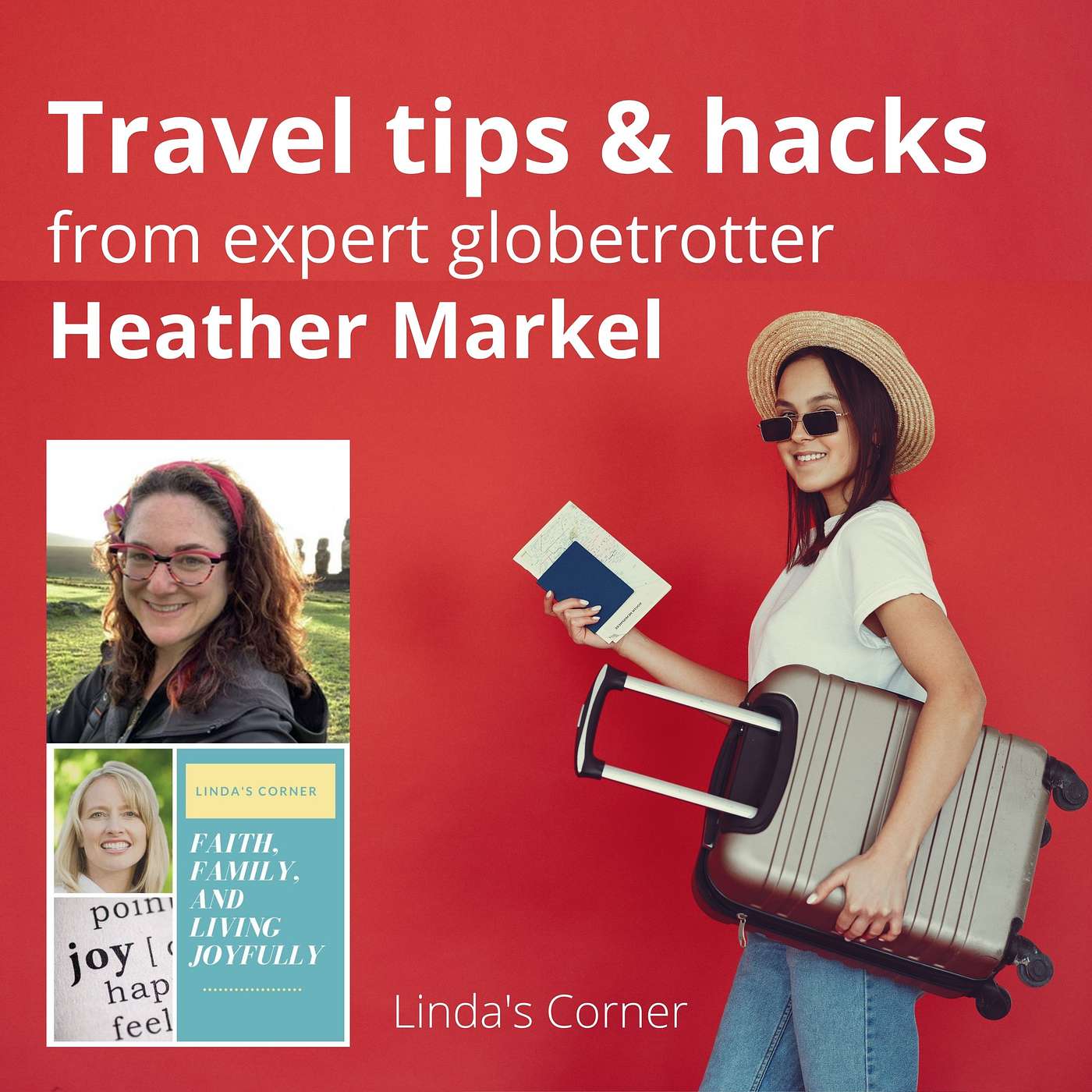 Linda's Corner - Travel tips and hacks with Heather Markel episode artwork