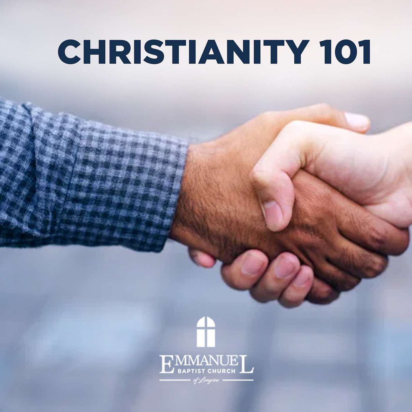 Christianity 101 - Sunday PM 8/29/2021 - Pastor Bob Gray II episode artwork