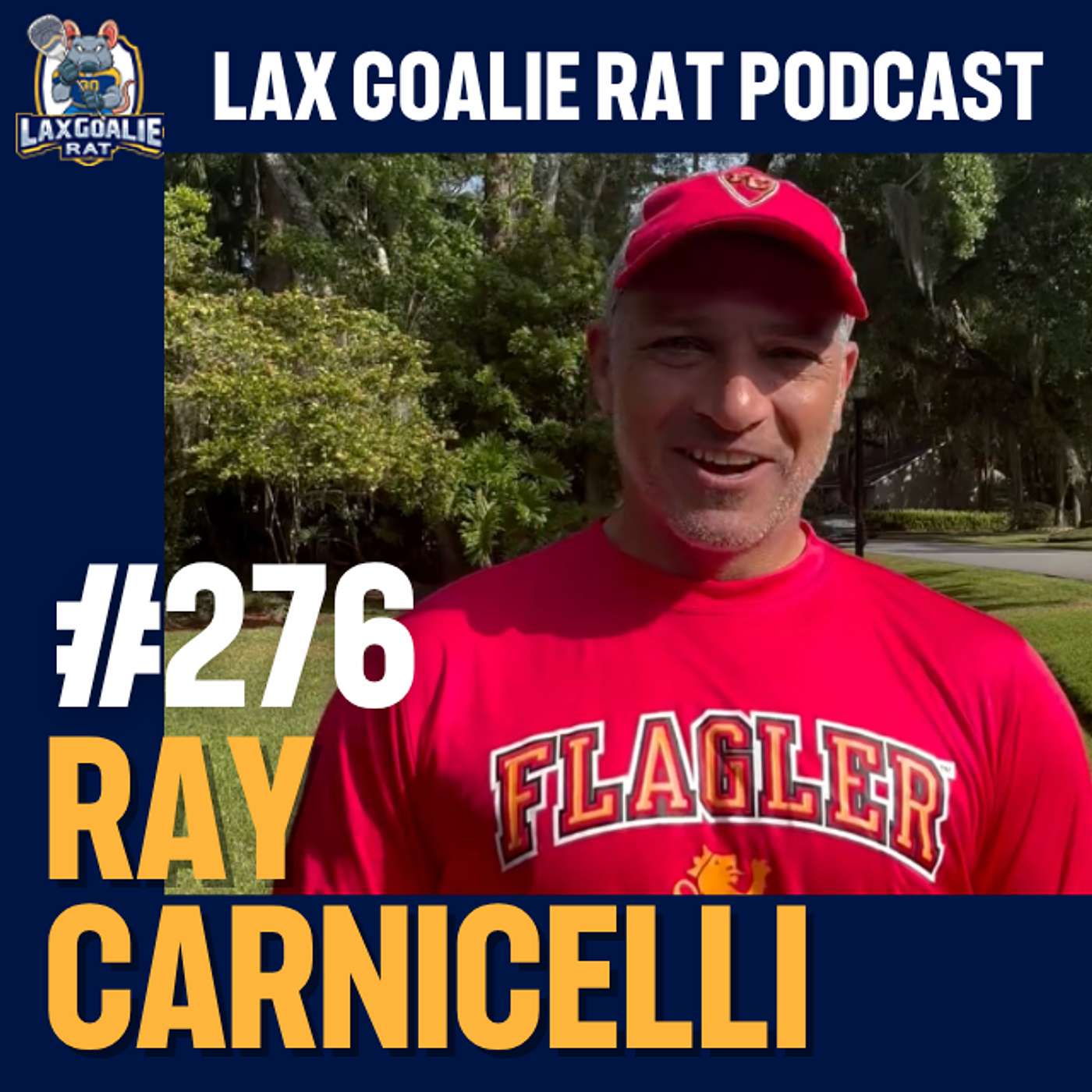 LGR 276: From Crease to Commentary: Ray Carnicelli’s Lacrosse Journey
