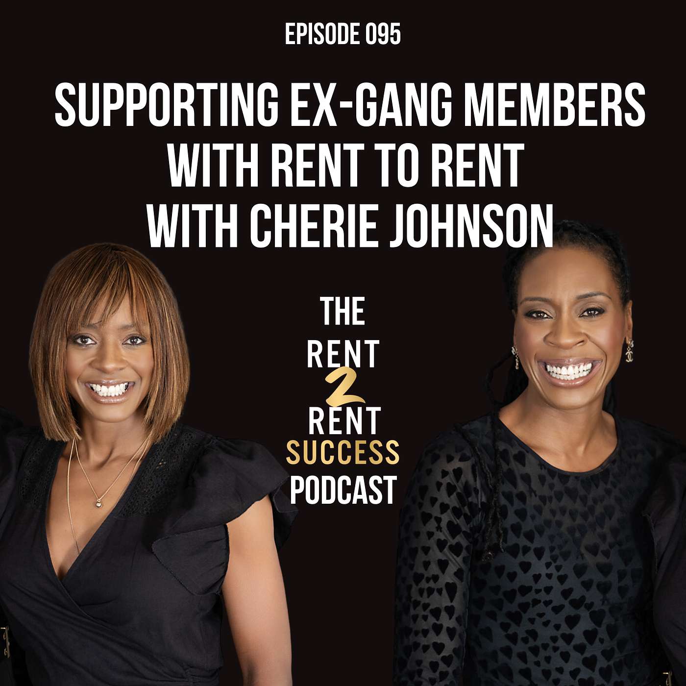 Supporting ex-gang members with rent to rent and semi independent living with Cherie Johnson episode artwork