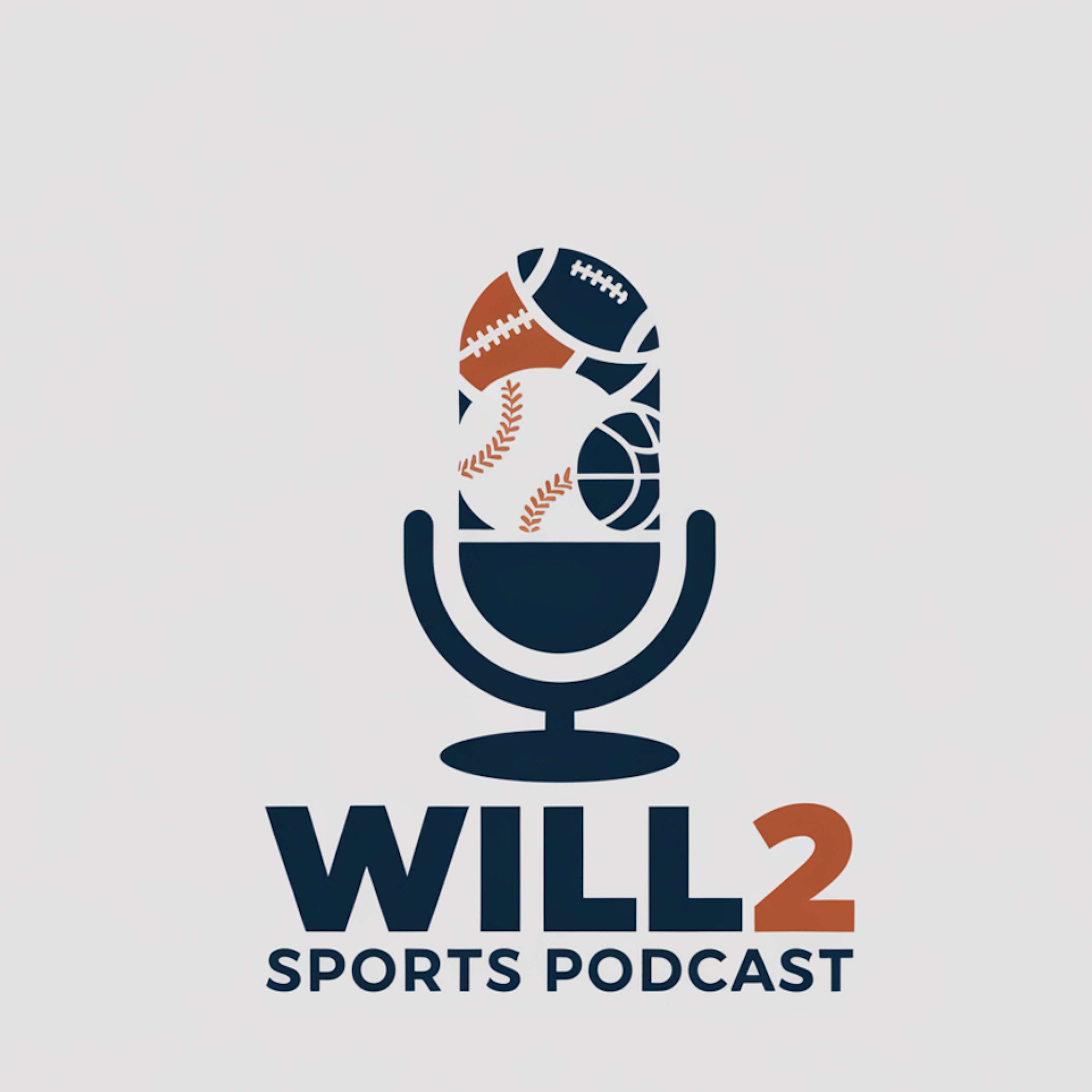 Will2 Sports Podcast