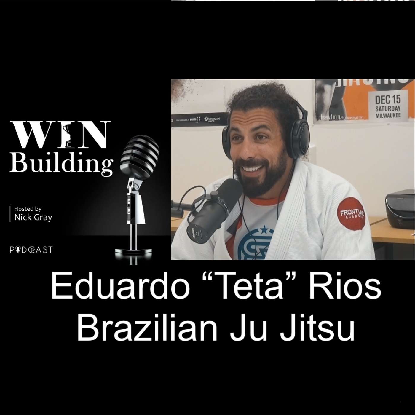 #34 Eduardo 'Teta' Rios - Ju Jitsu