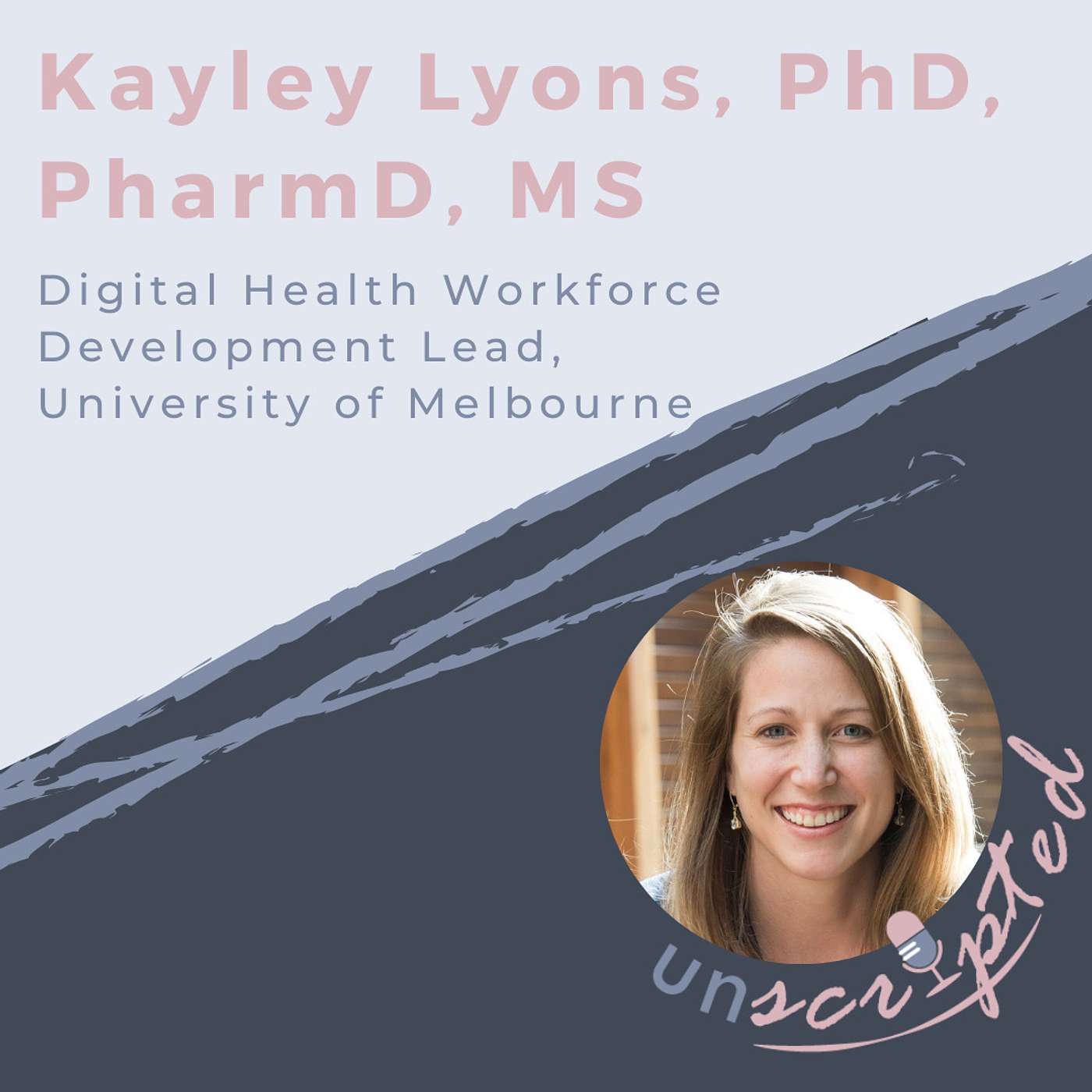 22. Kayley Lyons, PhD, PharmD, MS - Digital Health, U.S. and Australia Healthcare and COVID-19 Response Differences