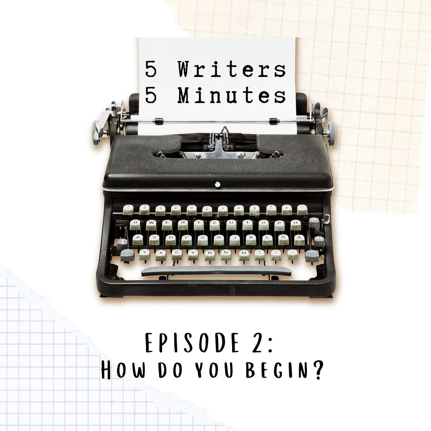 5 Writers 5 Minutes