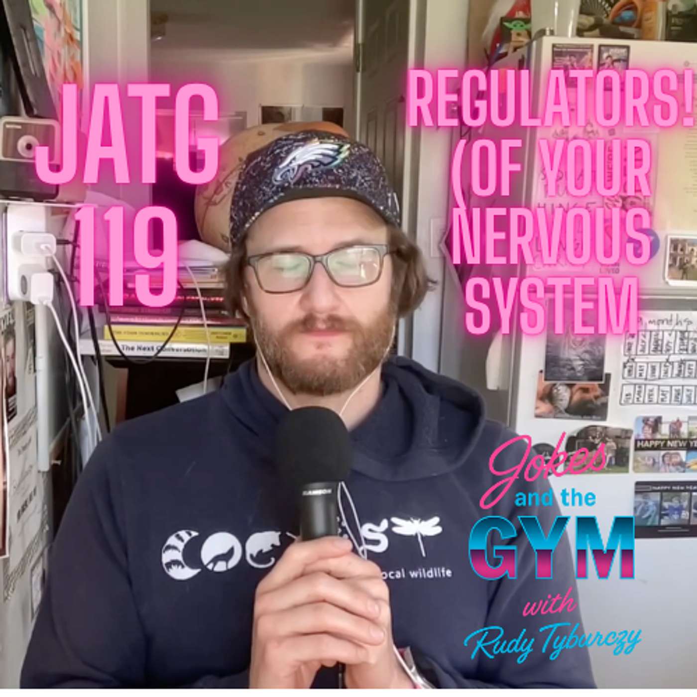 JATG 119 - Regulating Your Nervous System