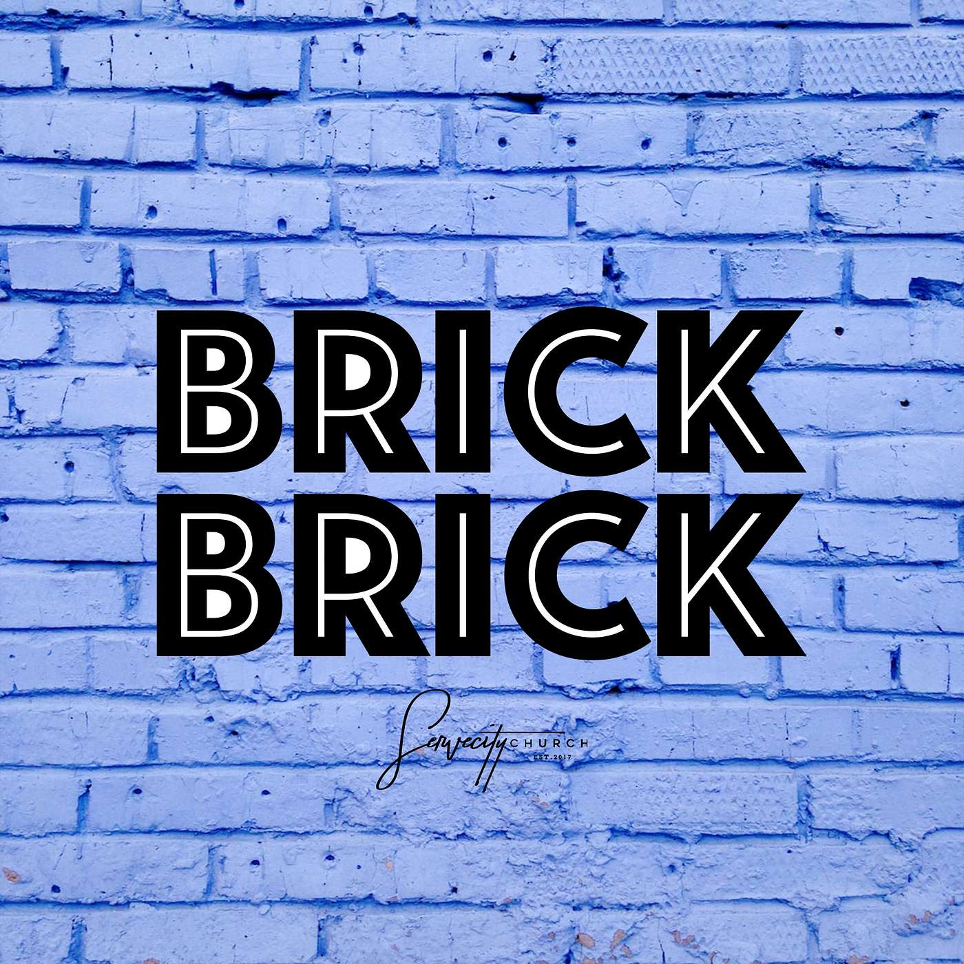Go Again | Part 7 | BRICK BY BRICK SERIES