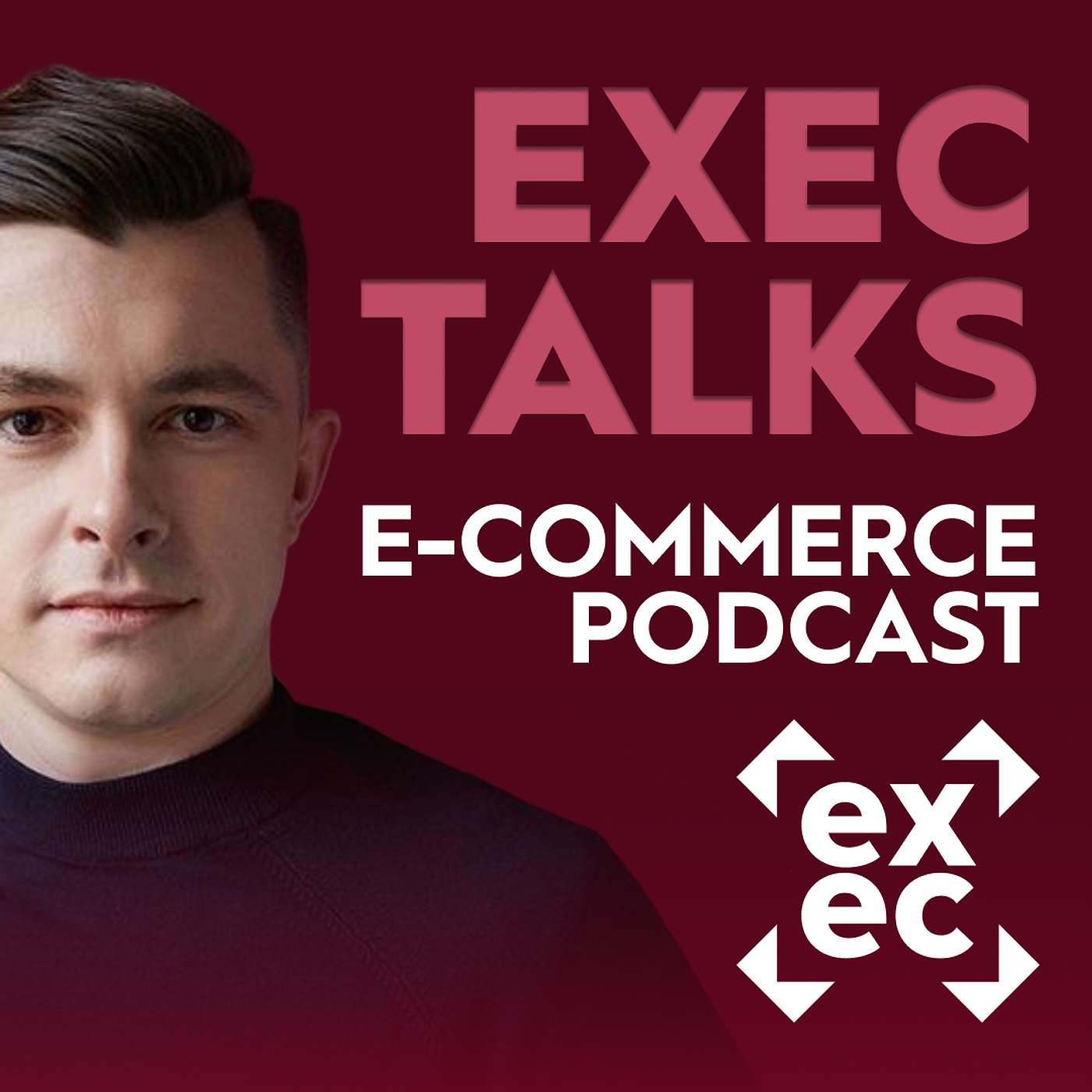 exec talks (e-commerce podcast)