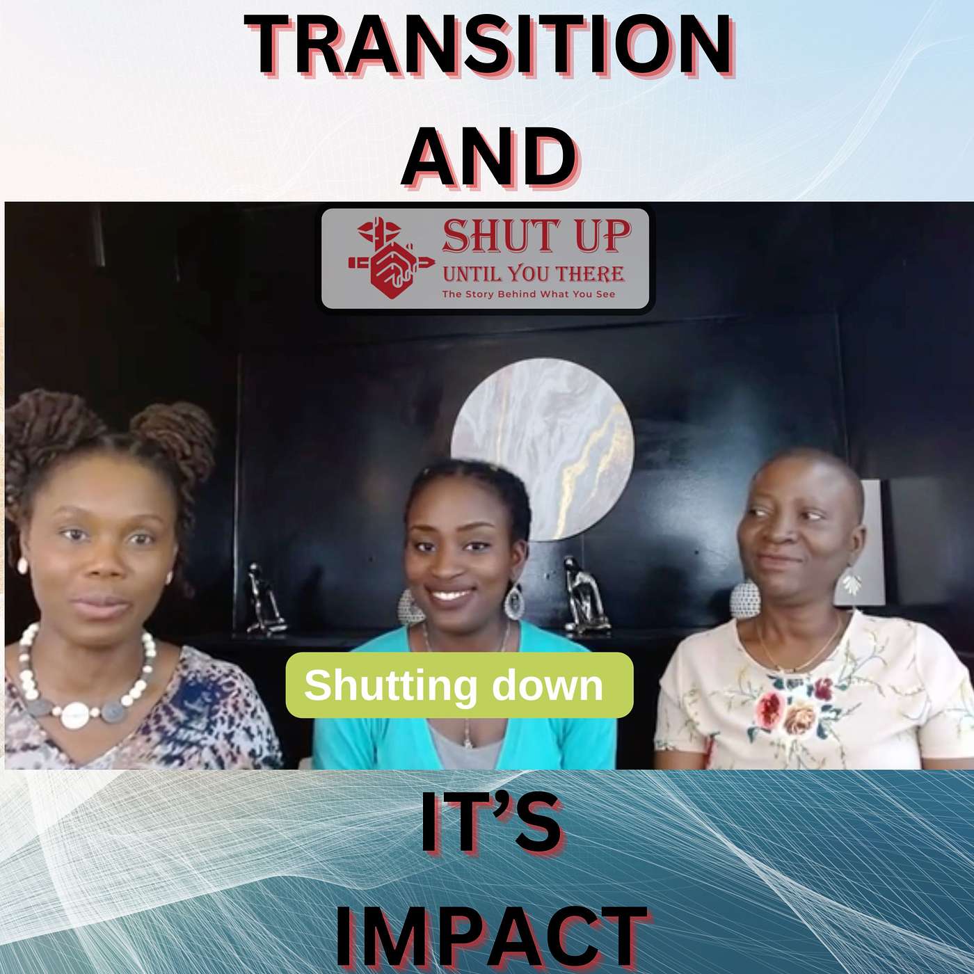 Transition and its impacts episode artwork