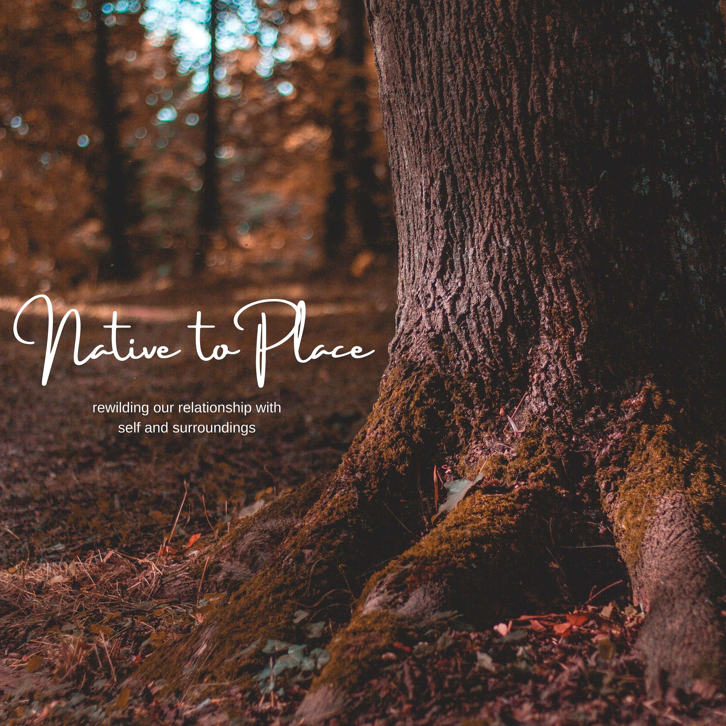 Native to Place 