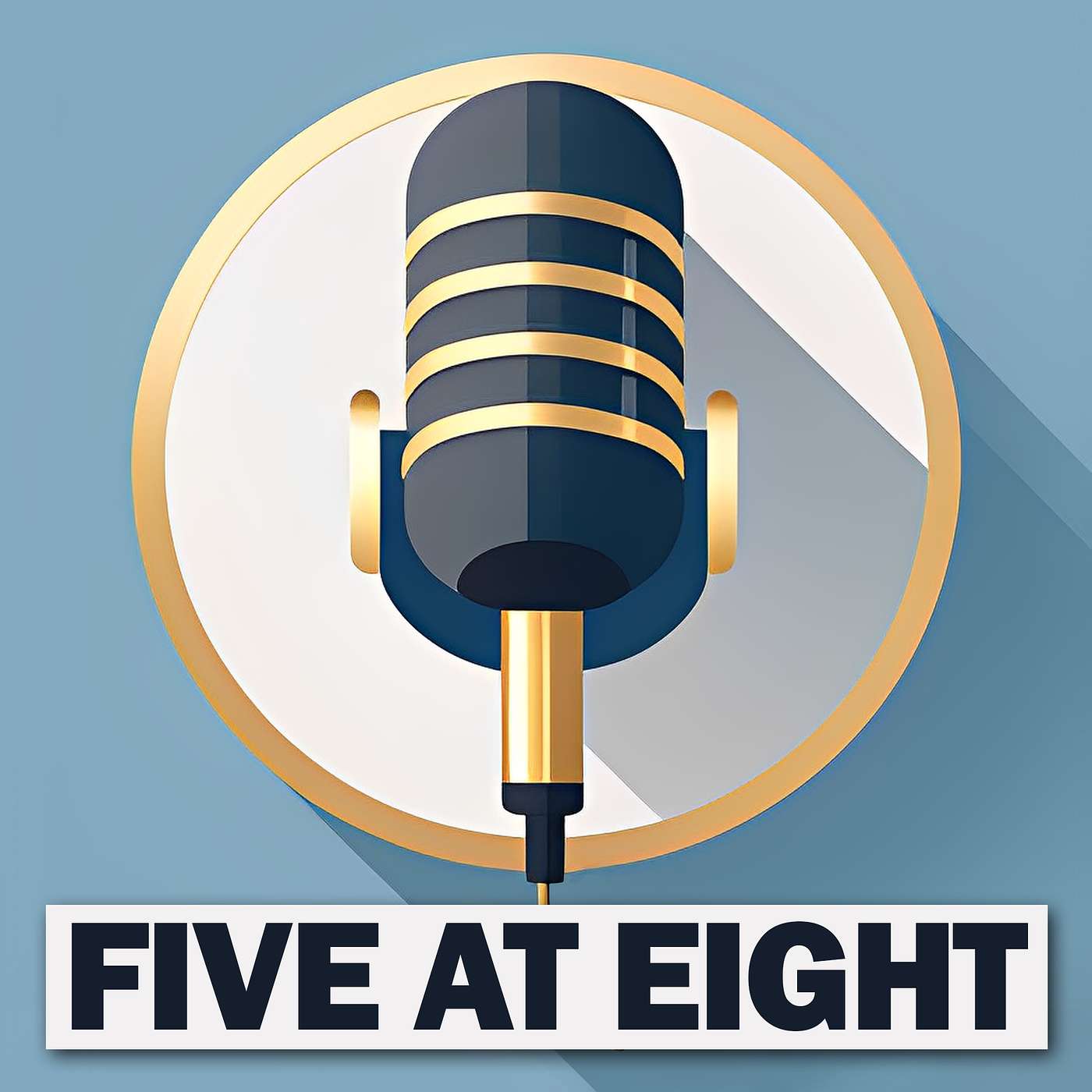 Five at Eight