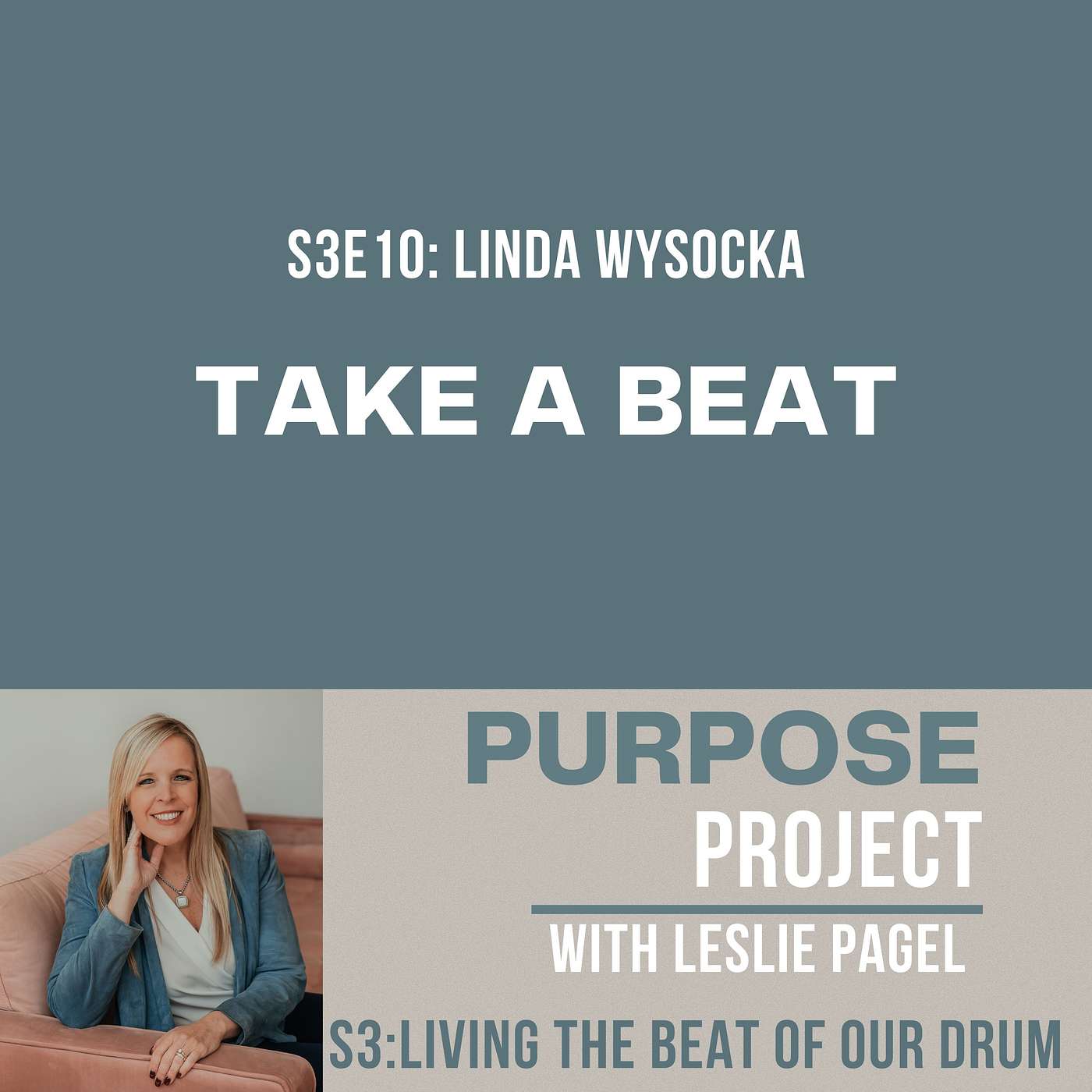 S3E10: Take a Beat with Linda Wysocka episode artwork