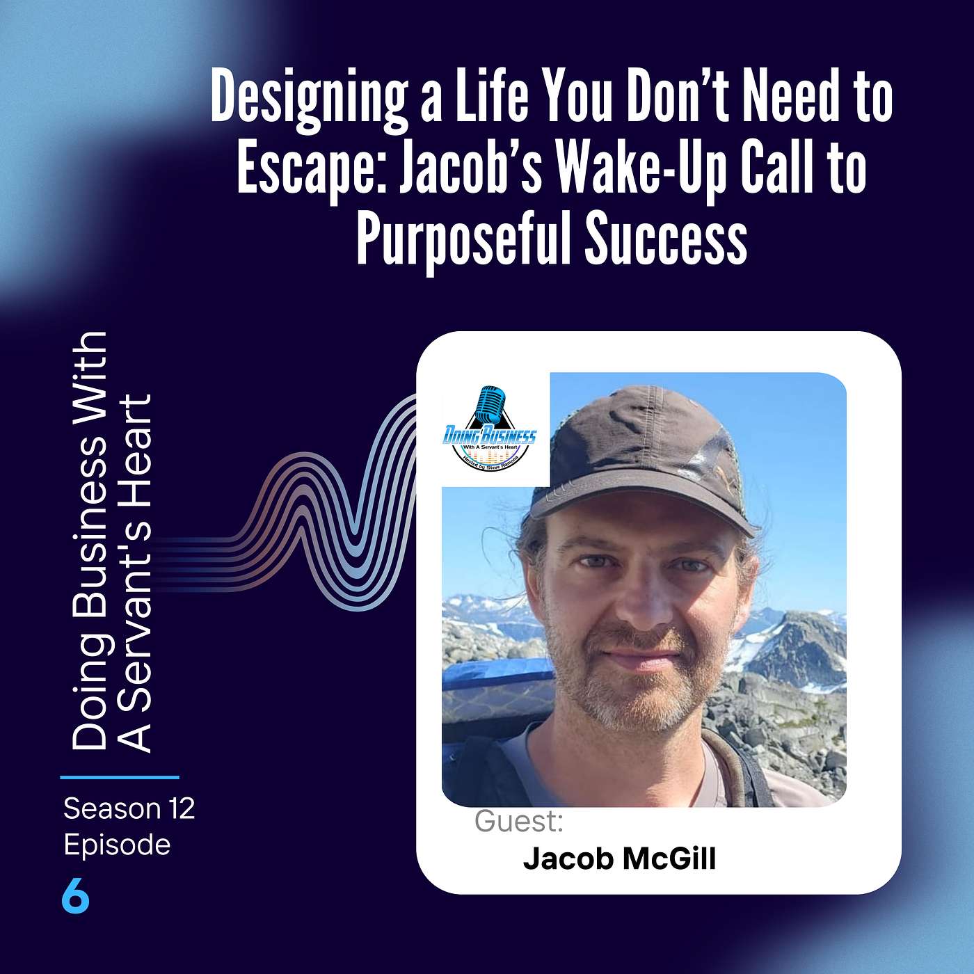 Designing a Life You Don’t Need to Escape: Jacob’s Wake-Up Call to Purposeful Success