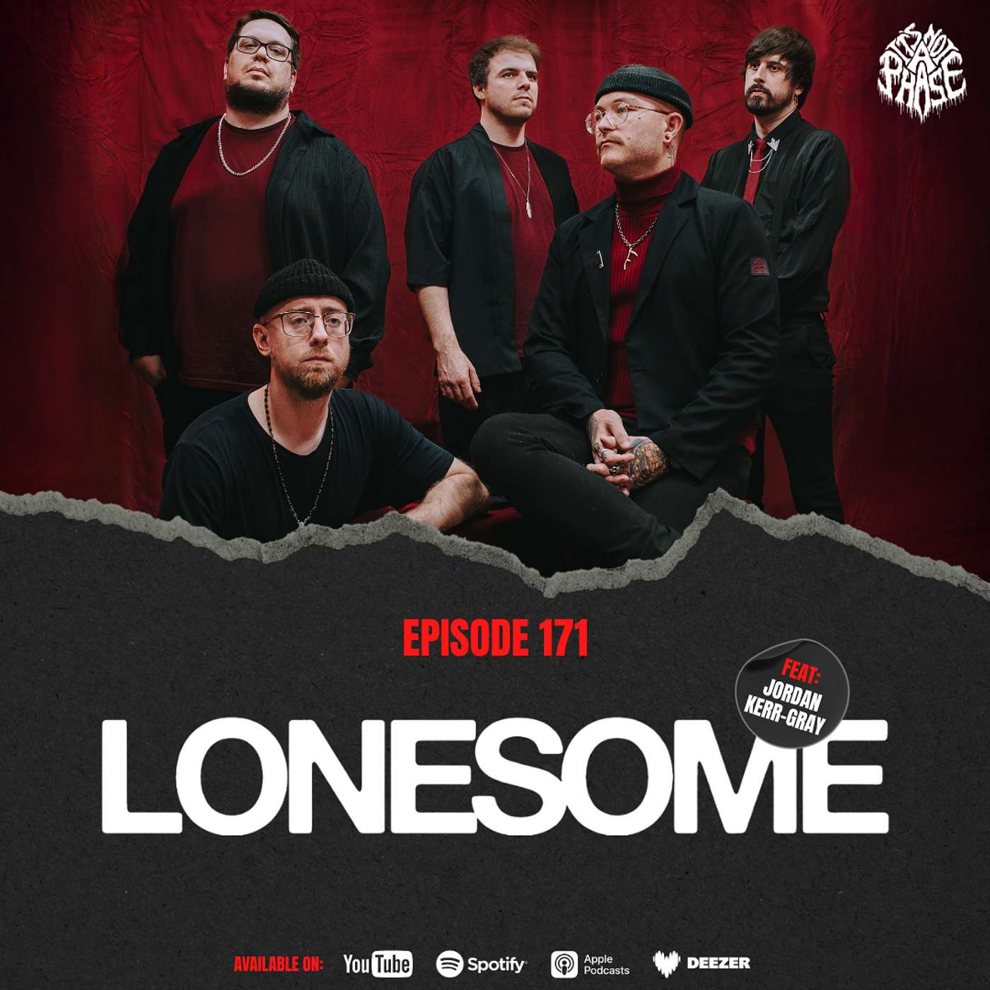 EP #171 - Jordan "Jay" Kerr-Gray (Lonesome / ex-That Night Forests Grew)