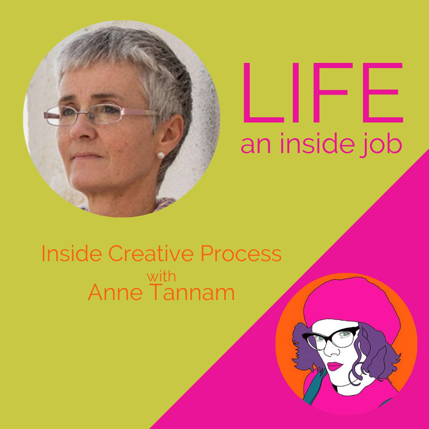 Inside Creative Process with Anne Tannam