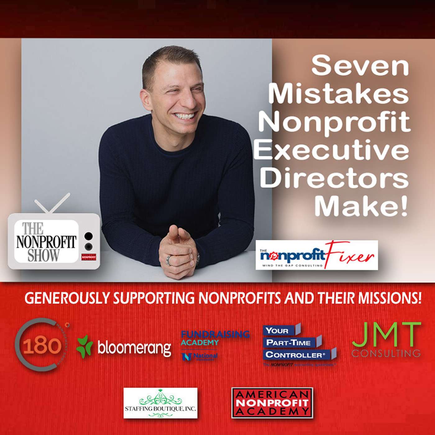 Seven Mistakes Nonprofit Executive Directors Make!