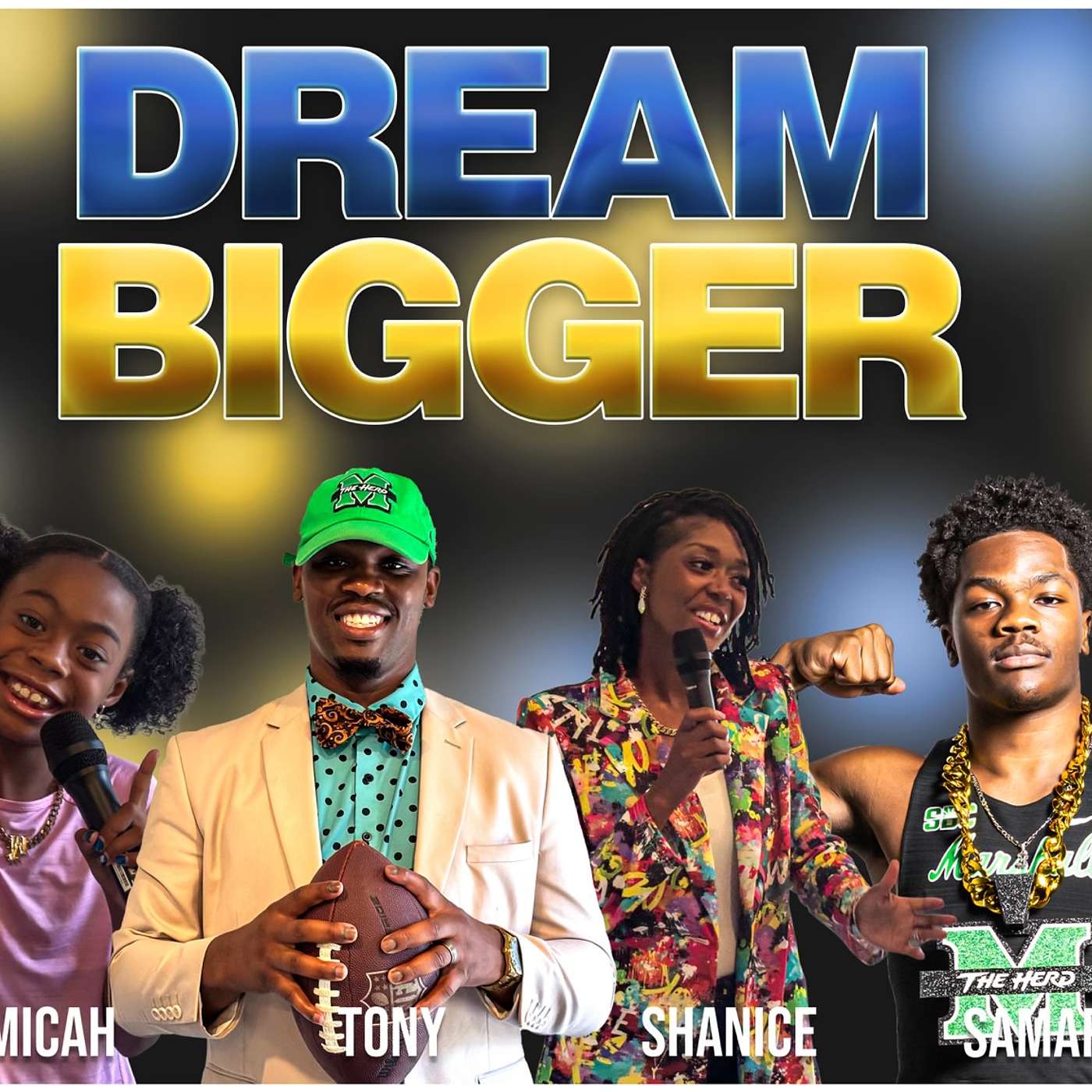 EP#3 Dream Bigger! Did you know it’s OK to Dream BIGGER! episode artwork