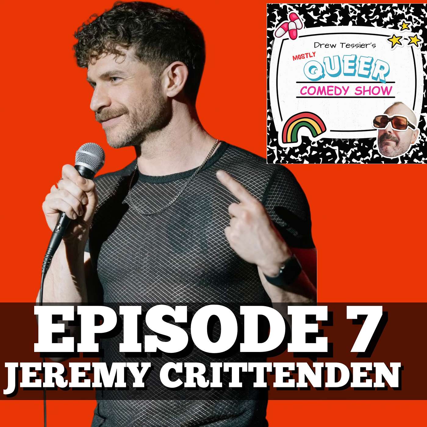 Drew Tessier\'s (mostly) Queer Comedy Show