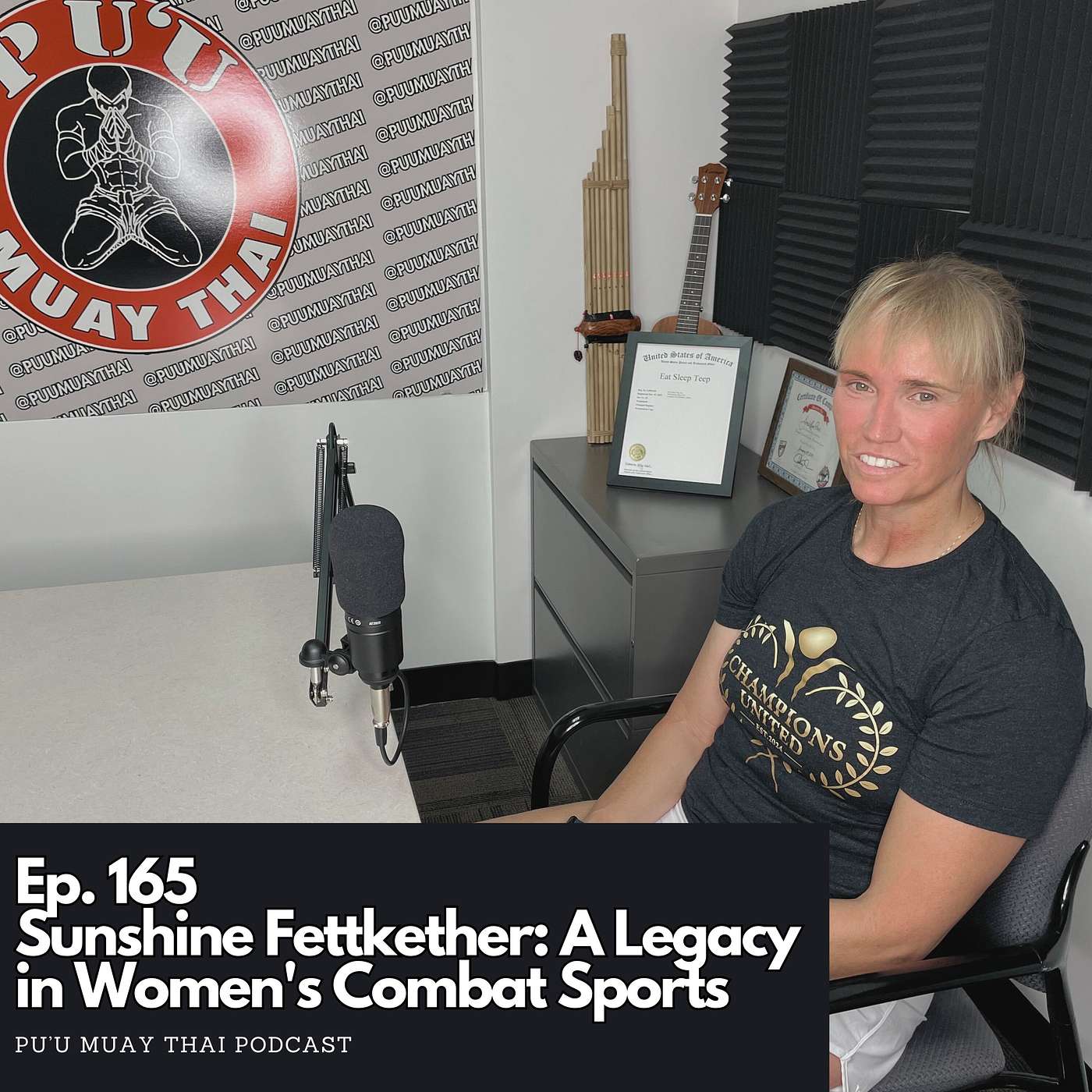 Ep. 165 - Sunshine Fettkether: A Legacy in Women's Combat Sports