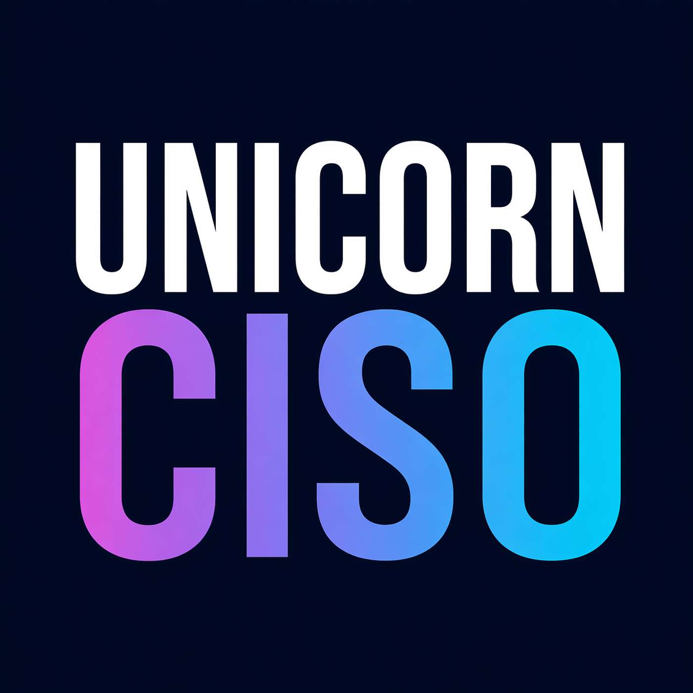 Unicorn CISO