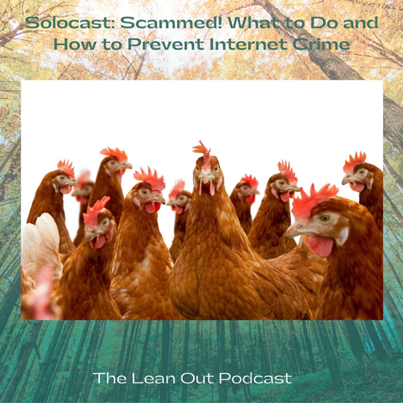 Solocast: Scammed! What To Do and How to Prevent Internet Crime Solocast: Scammed! What To Do and How to Prevent Internet Crime
