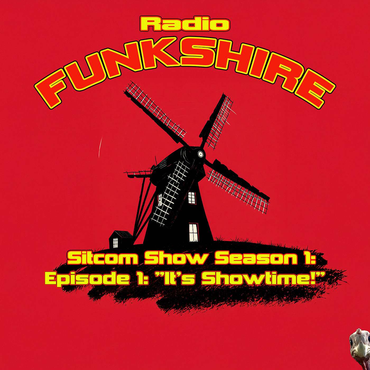RADIO FUNKSHIRE Sitcom Season 1 Episode 1 "It's Showtime" episode artwork