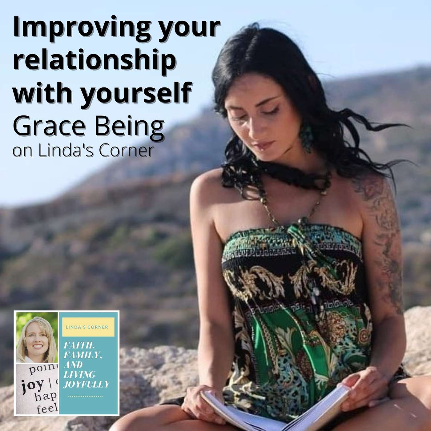 Linda's Corner - Improving our relationship with ourselves with Grace Being episode artwork