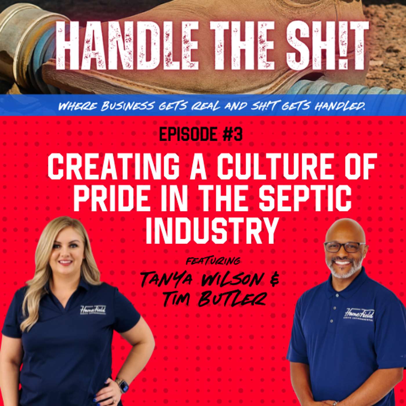 #3 - Creating A Culture of Pride In The Septic Industry with Tim Butler