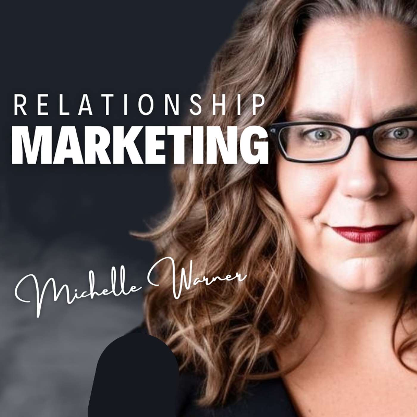 144. The Marketing Strategy Our Content-Obsessed World Forgot to Mention: Relationship Marketing 101