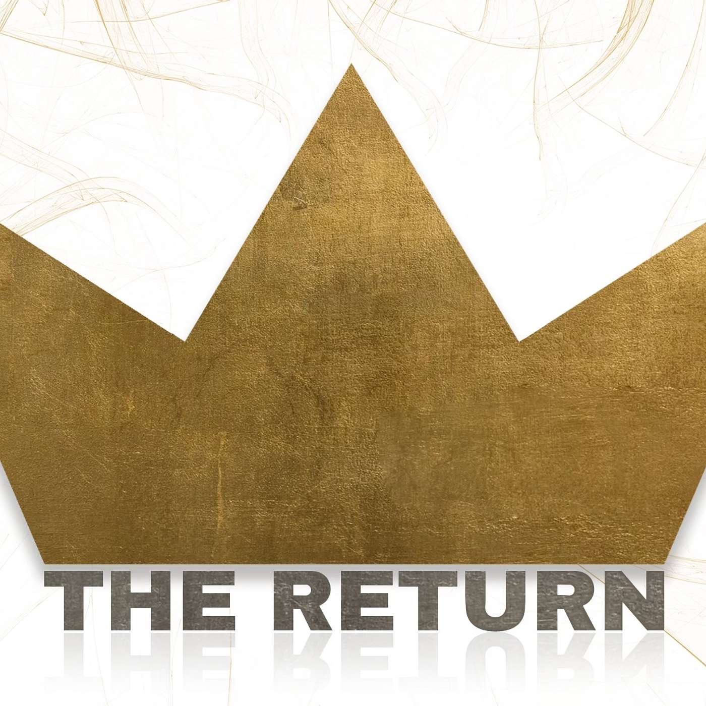 The Return: Things That Must Happen 4/21/24 episode artwork