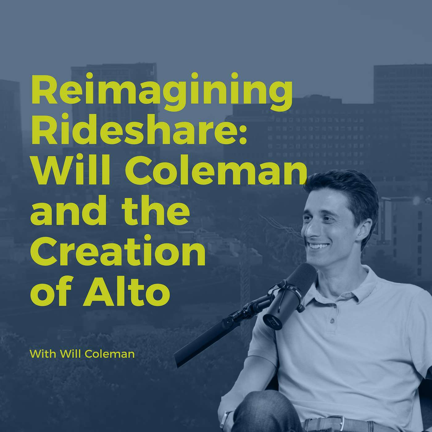 Decision Points E83 – Reimagining Rideshare: Will Coleman and the Creation of Alto