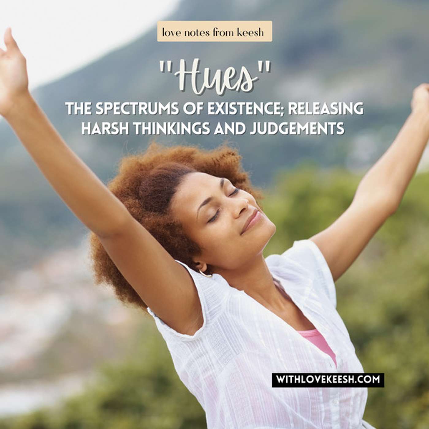 "Hues" Reconnecting with the Authentic Self Poetry